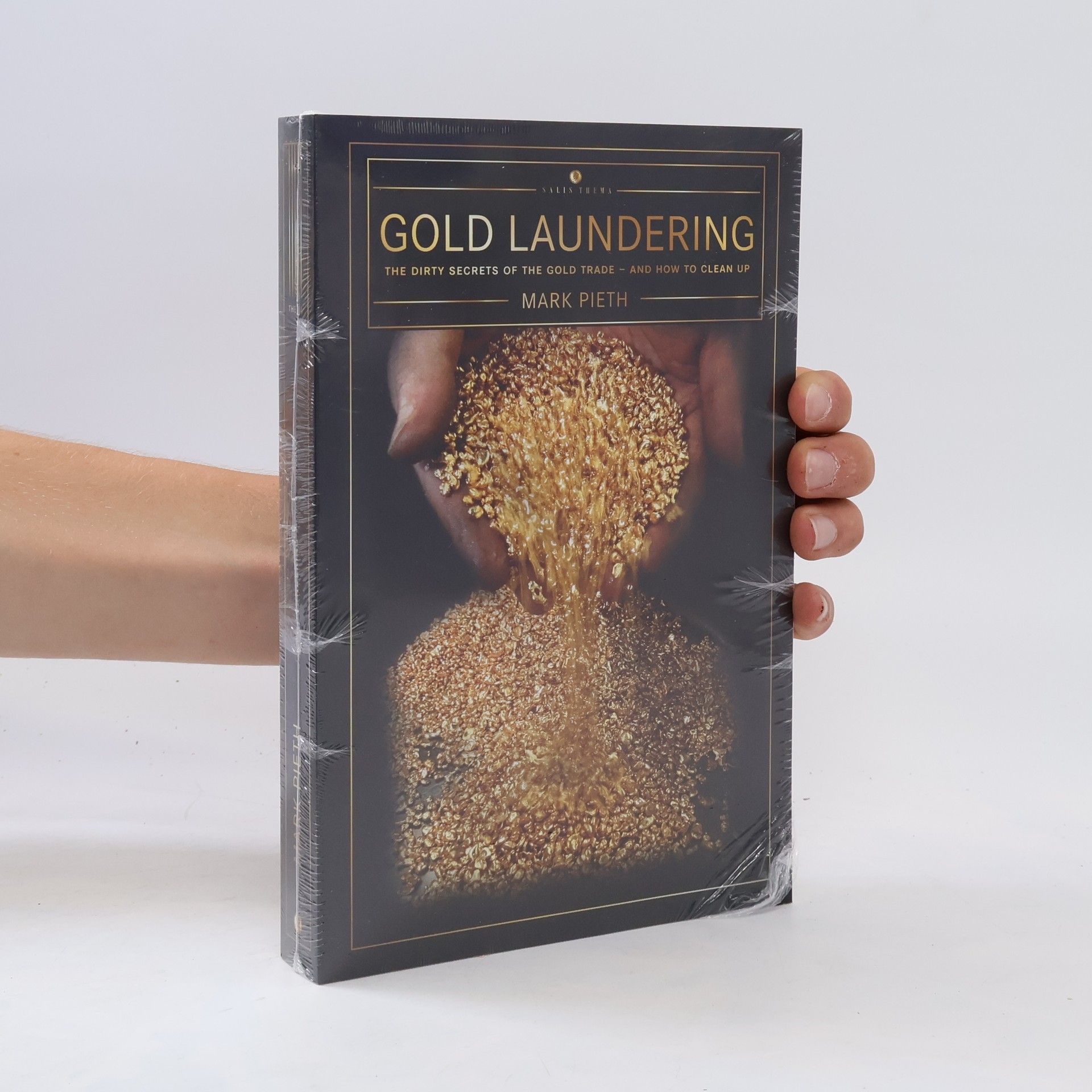 Mark Pieth Gold Laundering