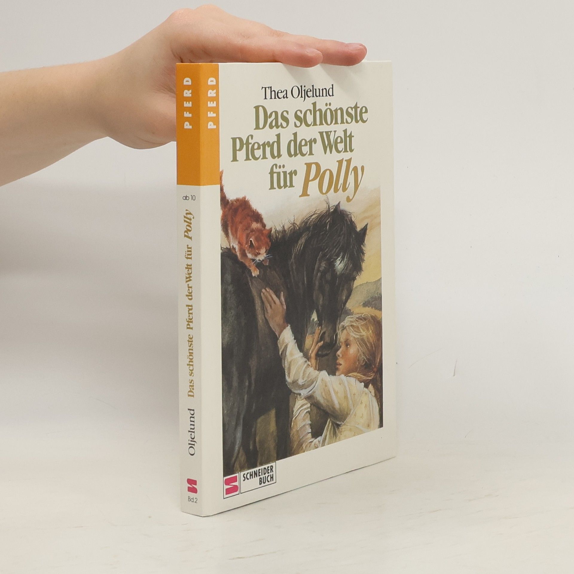 Thea Oljelund Das schonste Pferd der Welt fur Polly