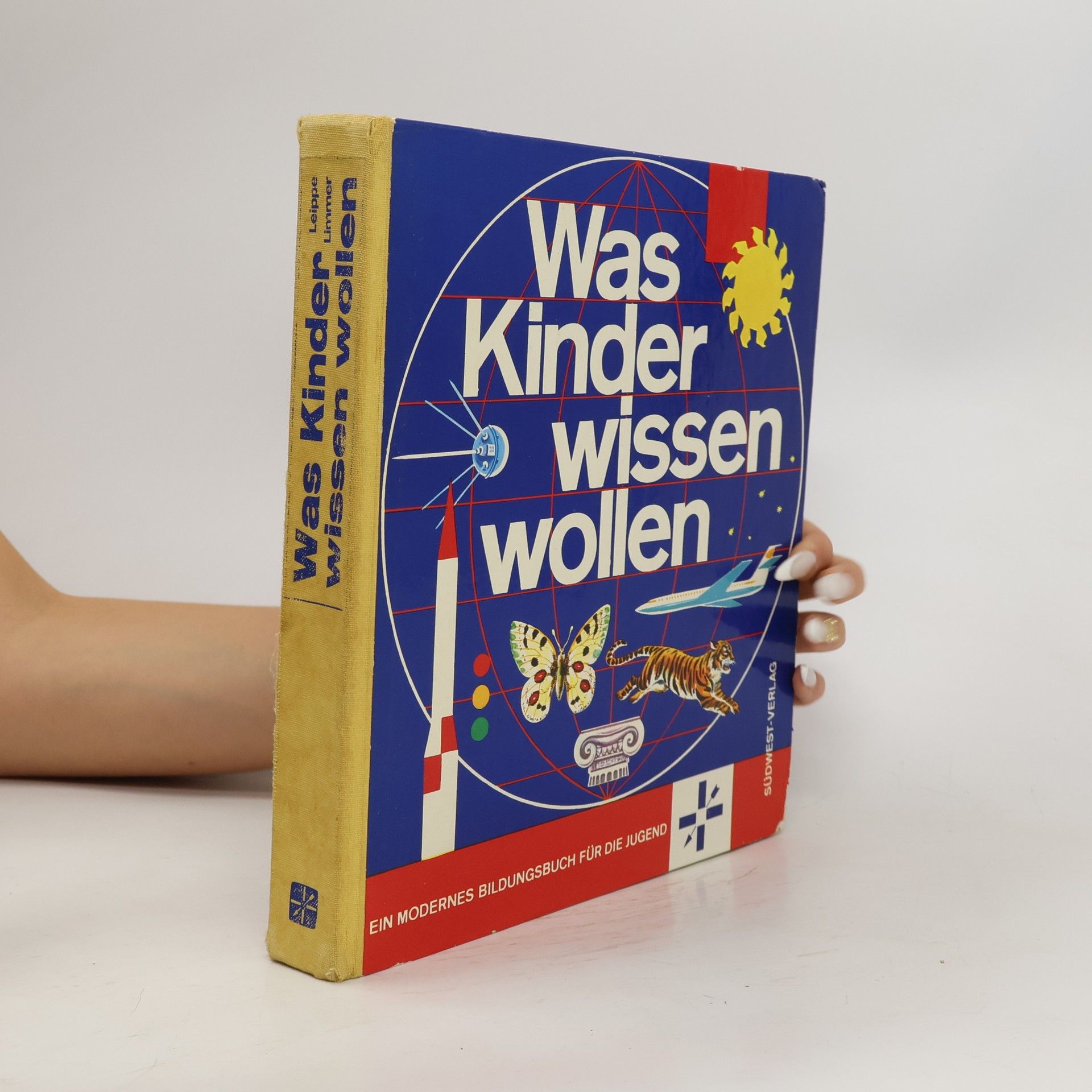 Ulla Leippe Was Kinder wissen wollen