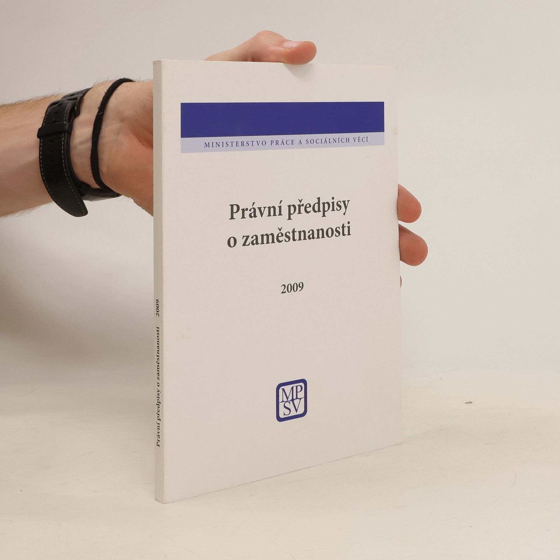 kolektiv Právní předpisy o zaměstnanosti