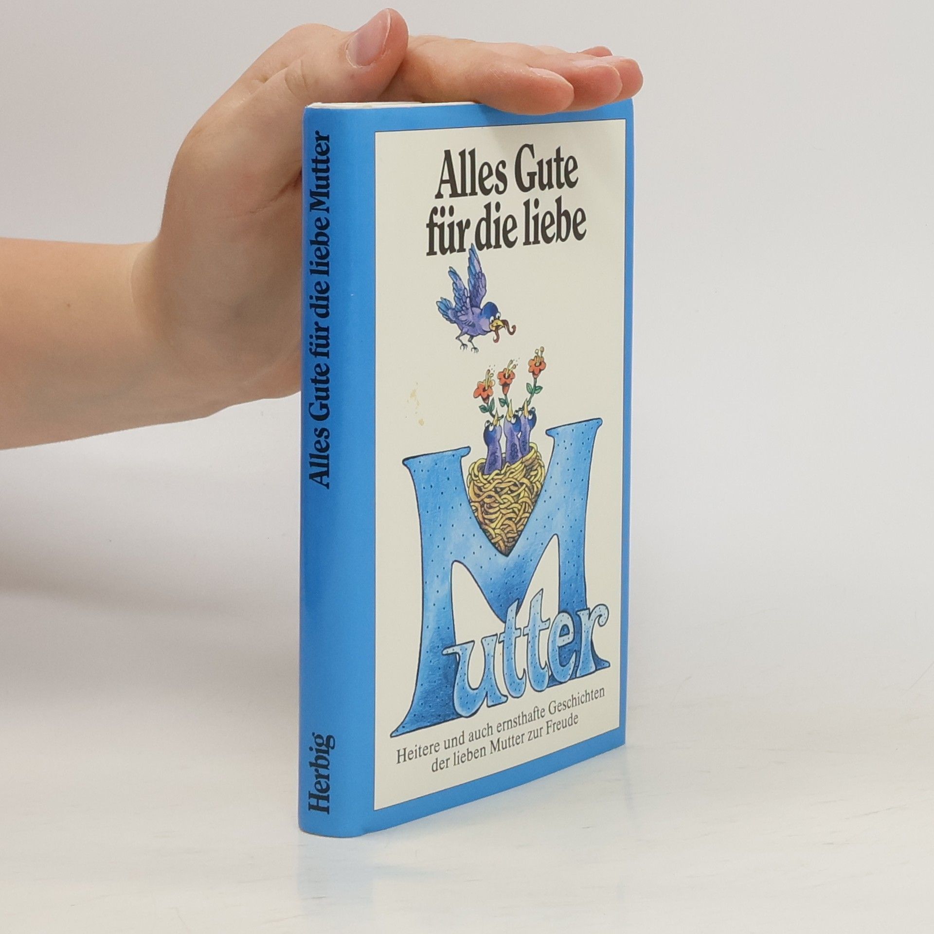 Hans Rübesamen Alles Gute für die liebe Mutter