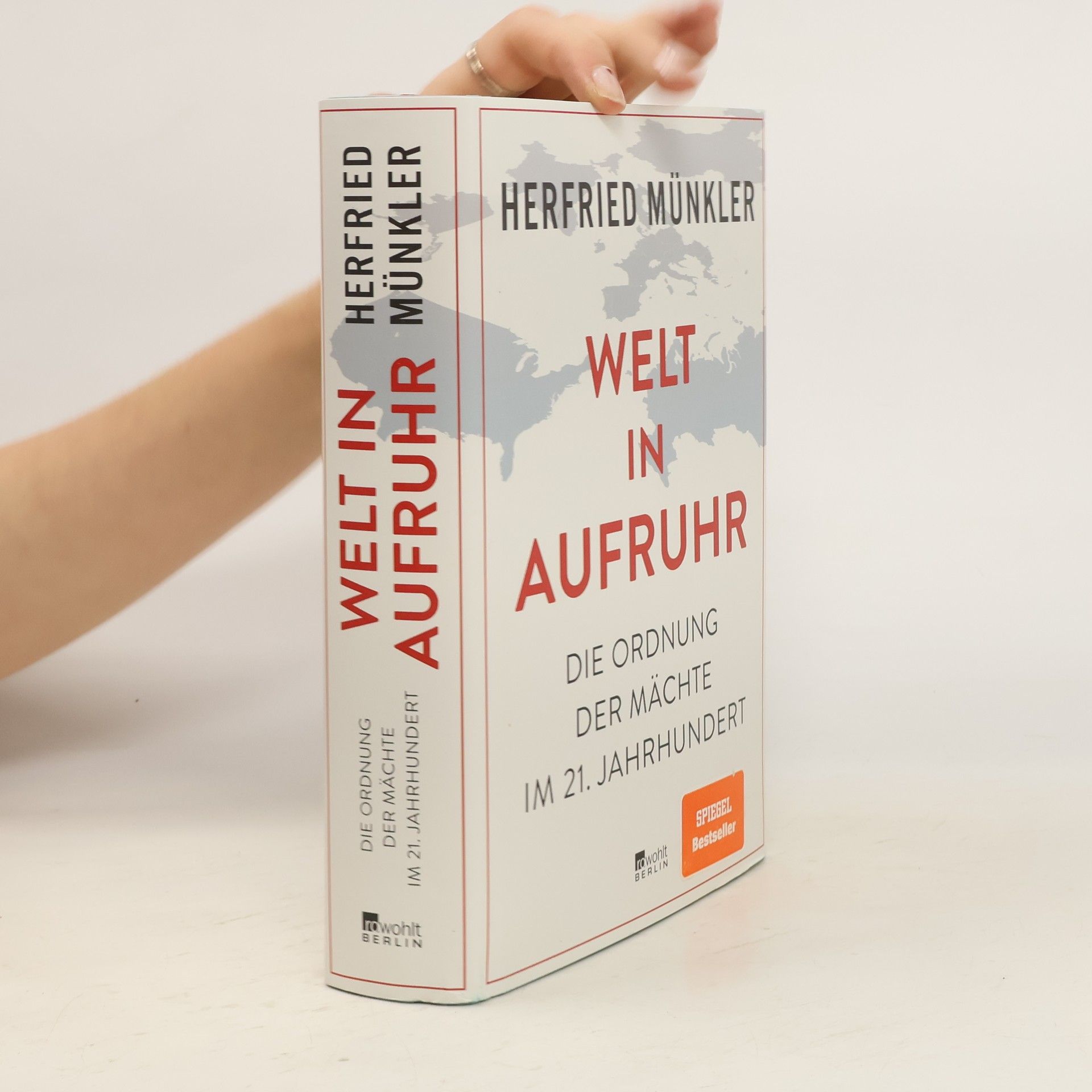 Herfried Münkler Welt in Aufruhr