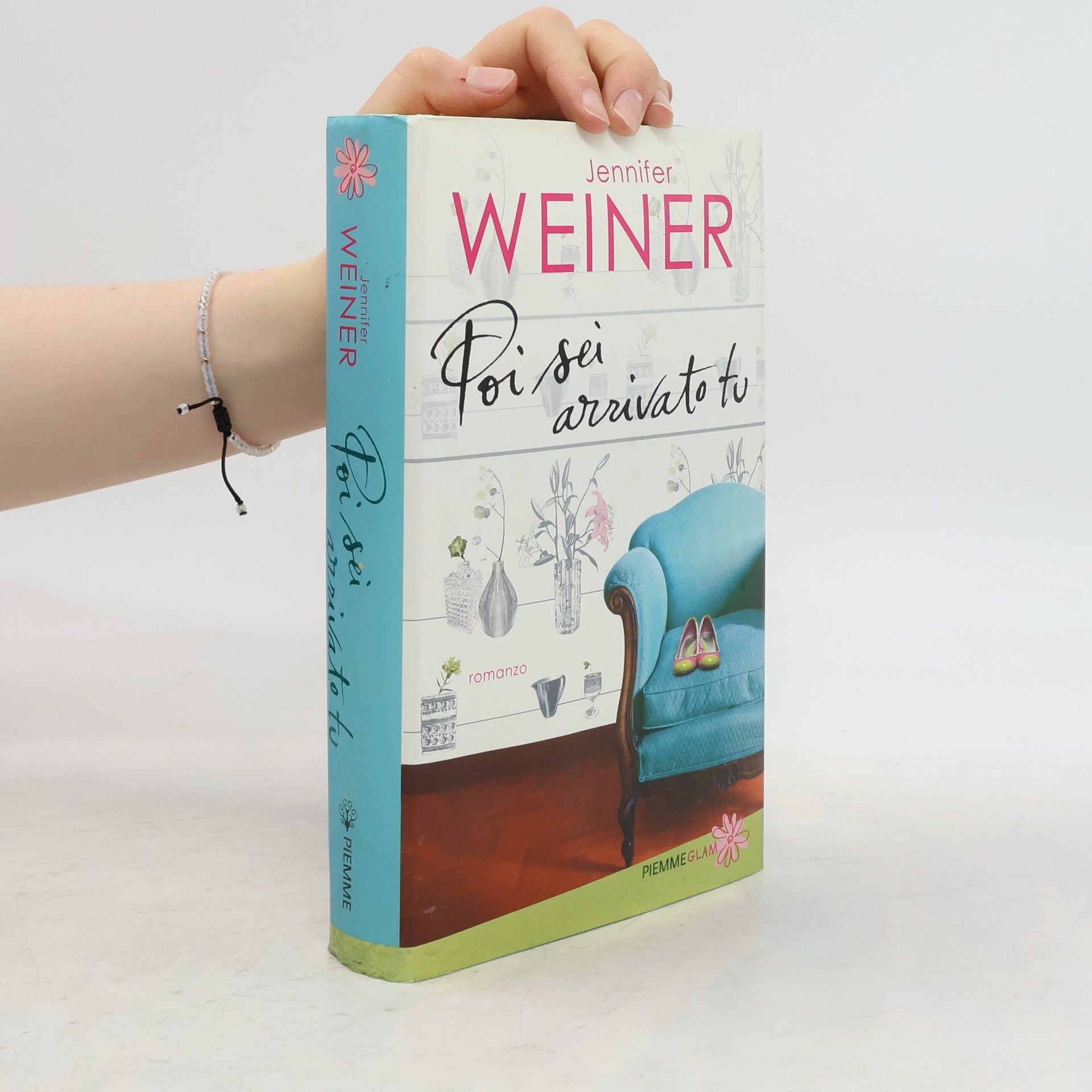 Jennifer Weiner Poi sei arrivato tu