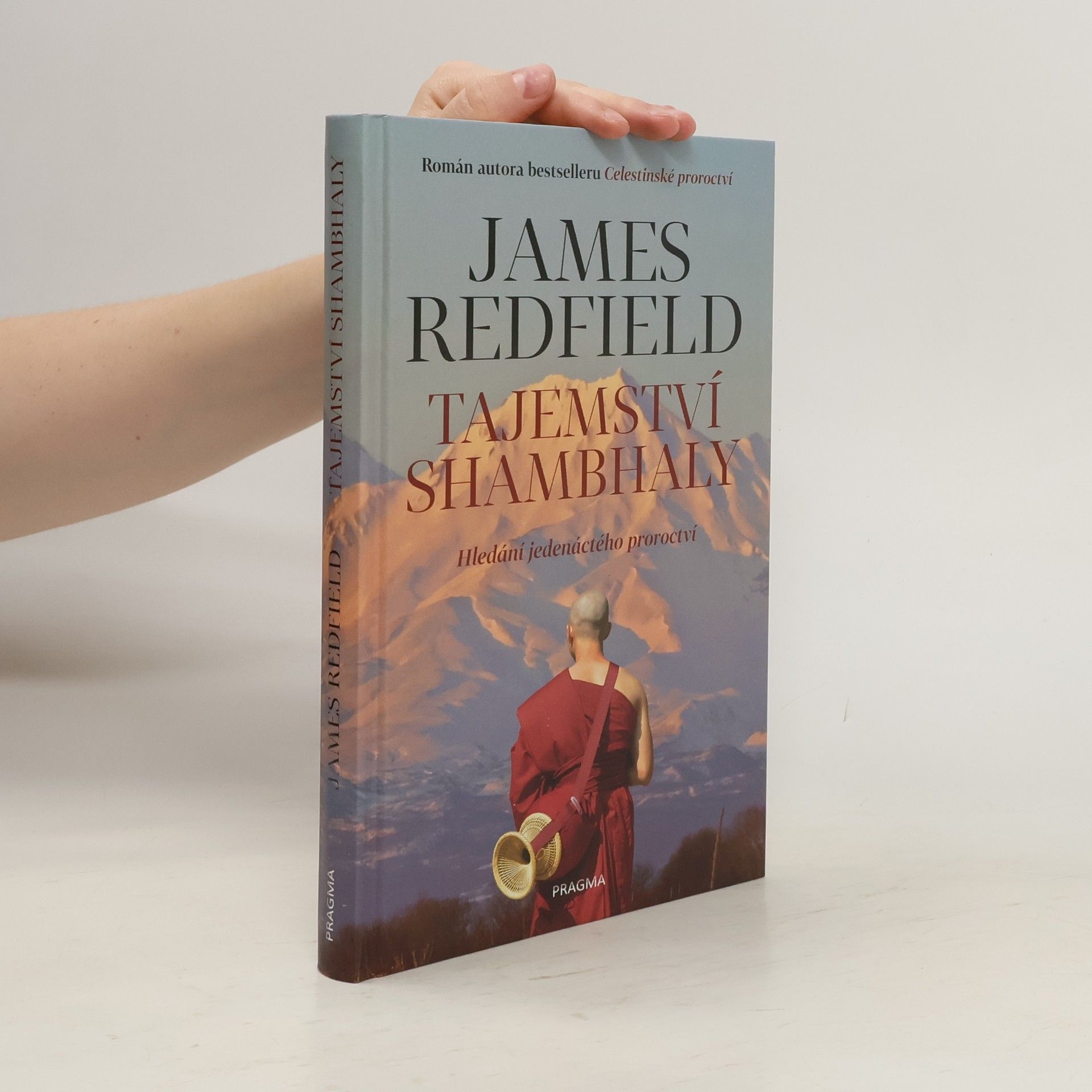 James Redfield Tajemství Shambhaly: Hledání jedenáctého proroctví