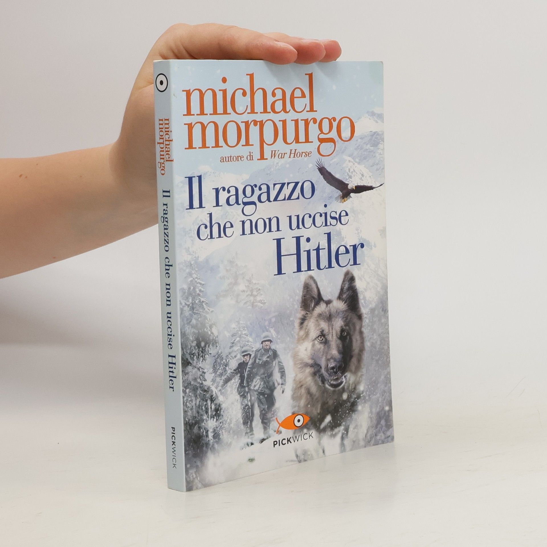 Michael Morpugo Il ragazzo che non uccise Hitler
