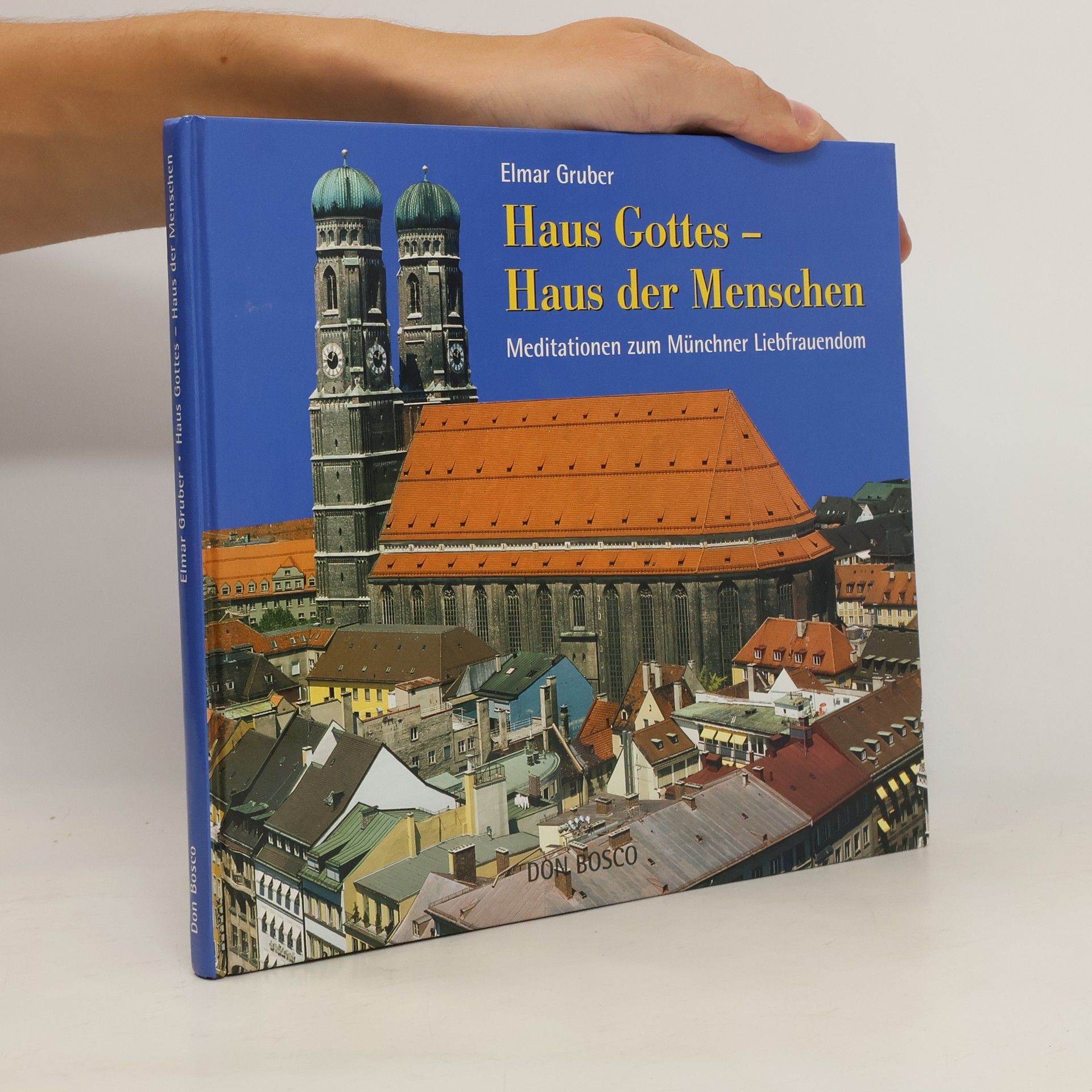 Elmar R. Gruber Haus Gottes, Haus der Menschen