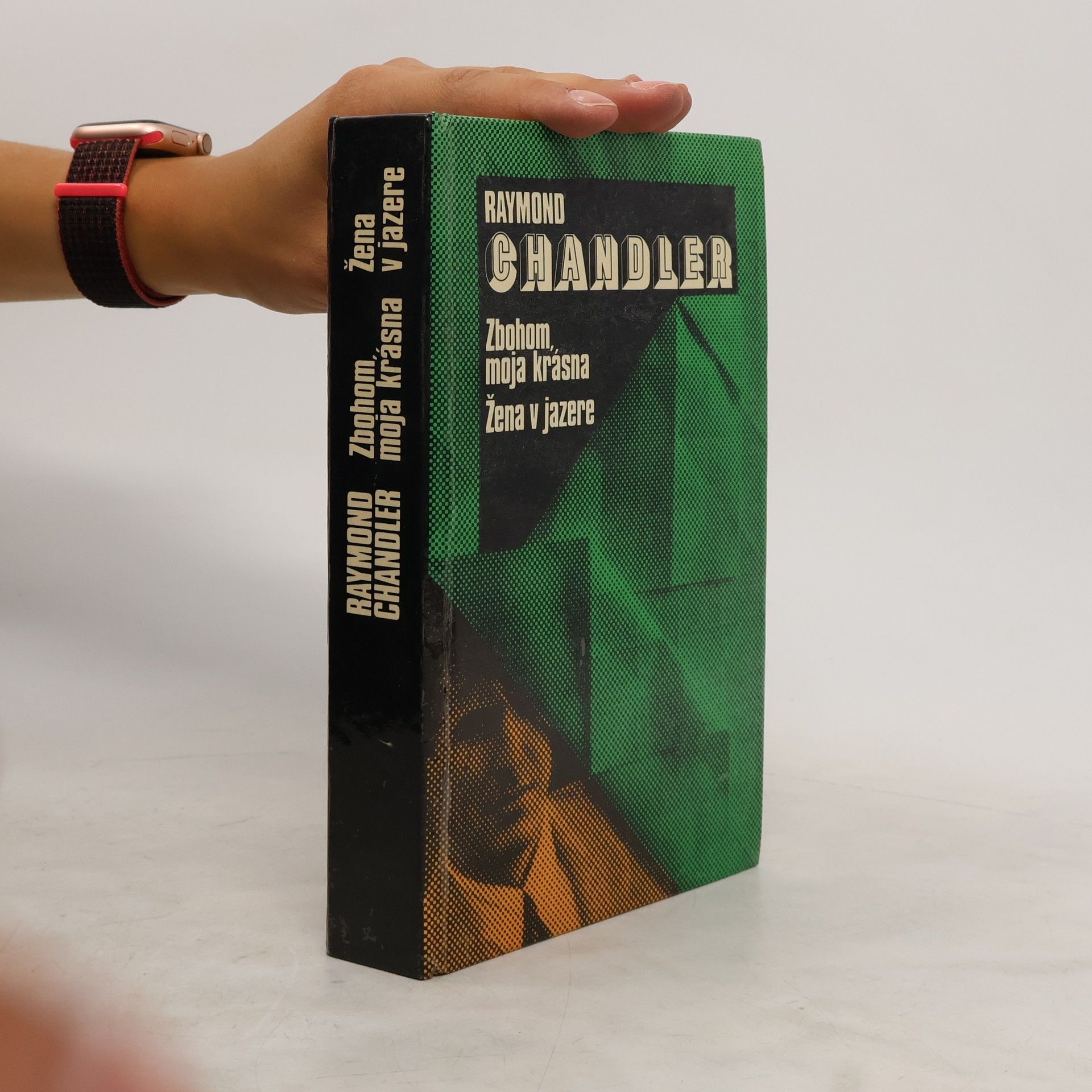 Raymond Chandler Zbohom, moja krásna. Žena v jazere