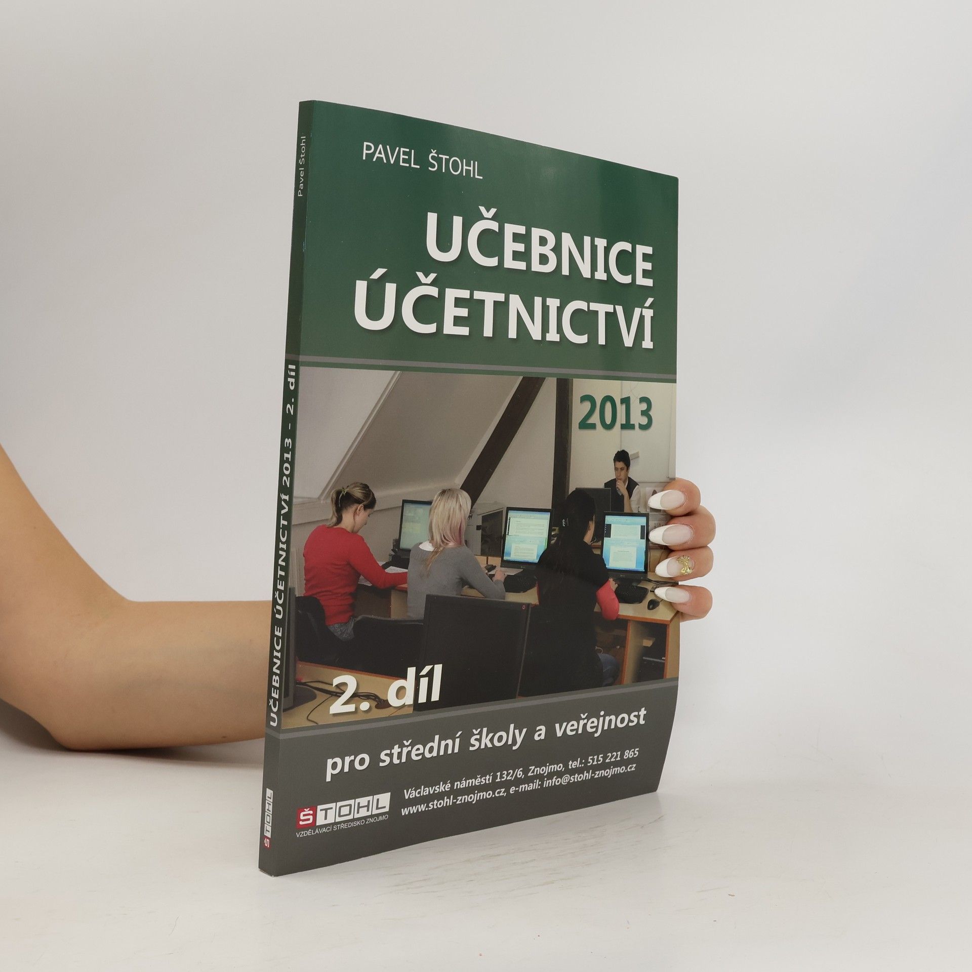 Pavel Štohl Učebnice Účetnictví 2013 - 2. díl