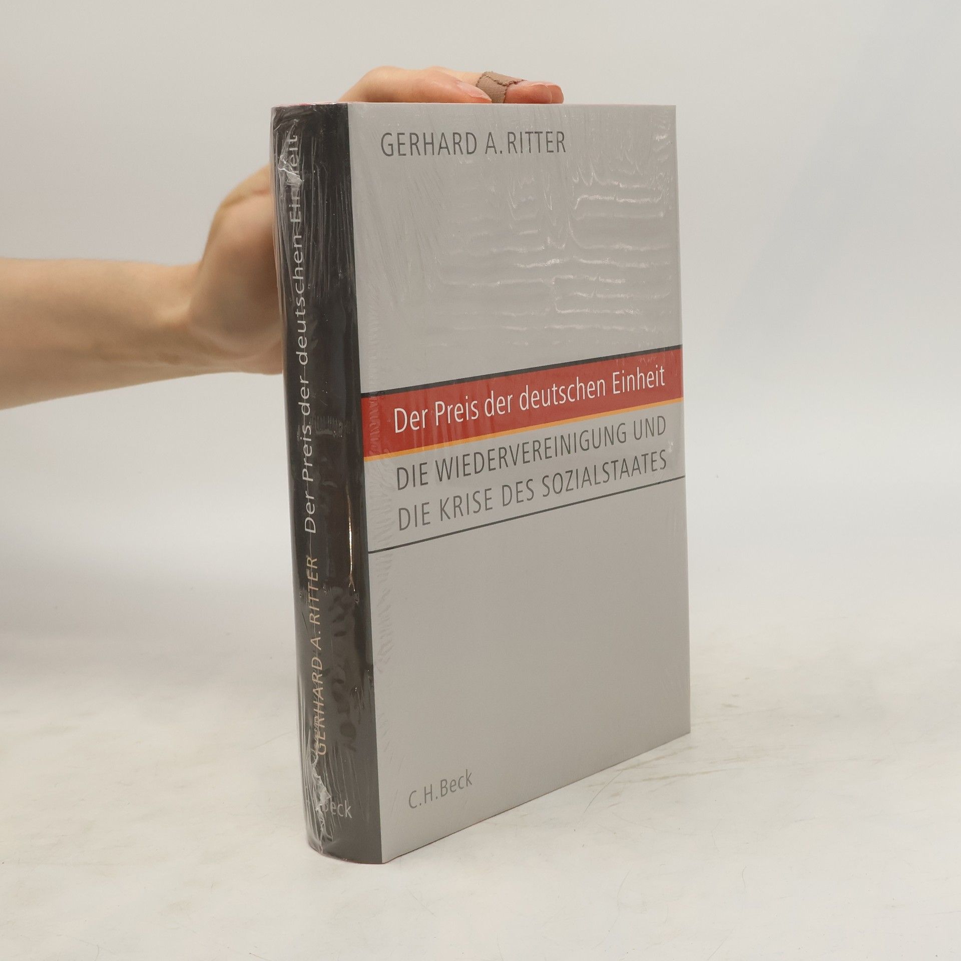 Gerhard A. Ritter Der Preis der deutschen Einheit
