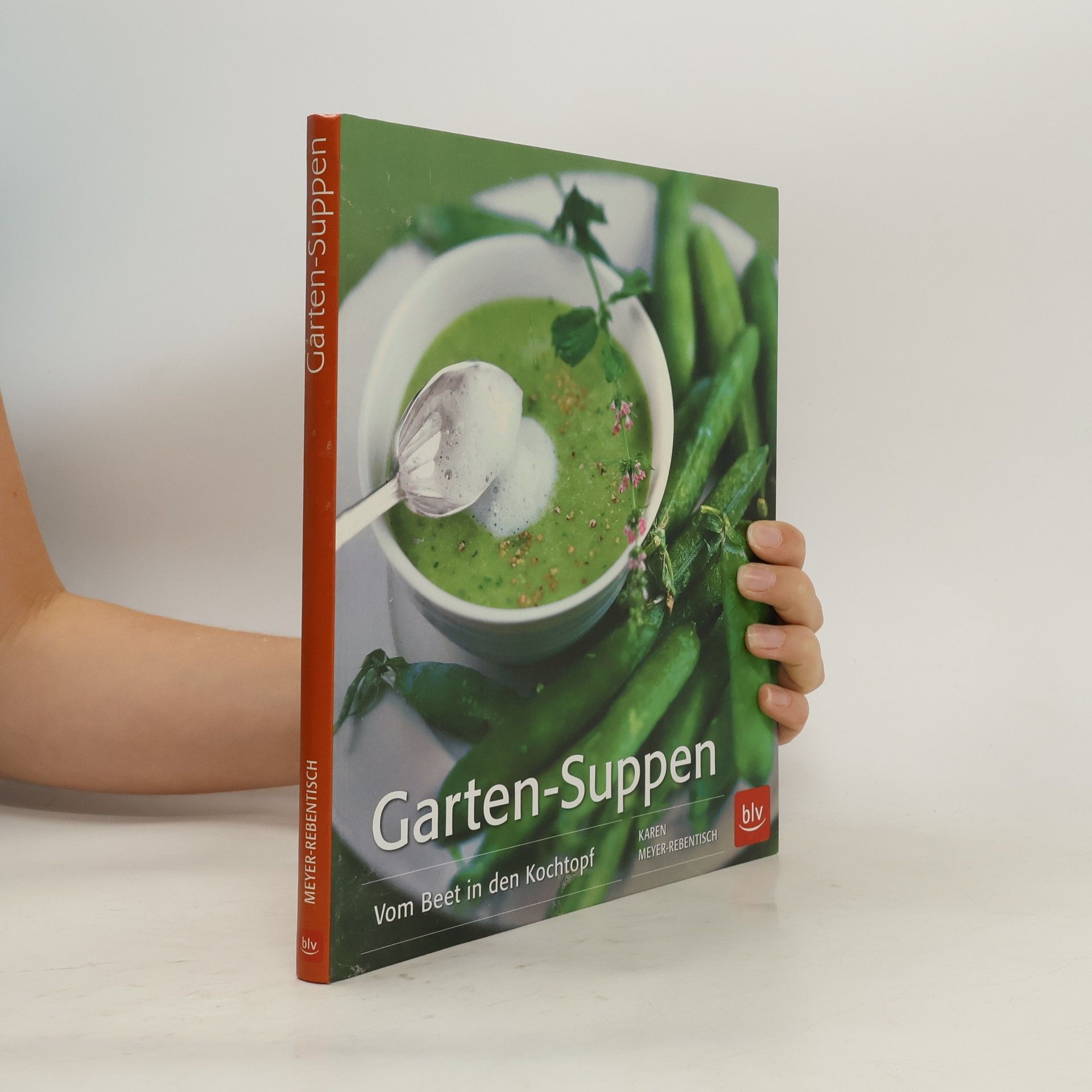 Karen Meyer Rebentisch Garten-Suppen