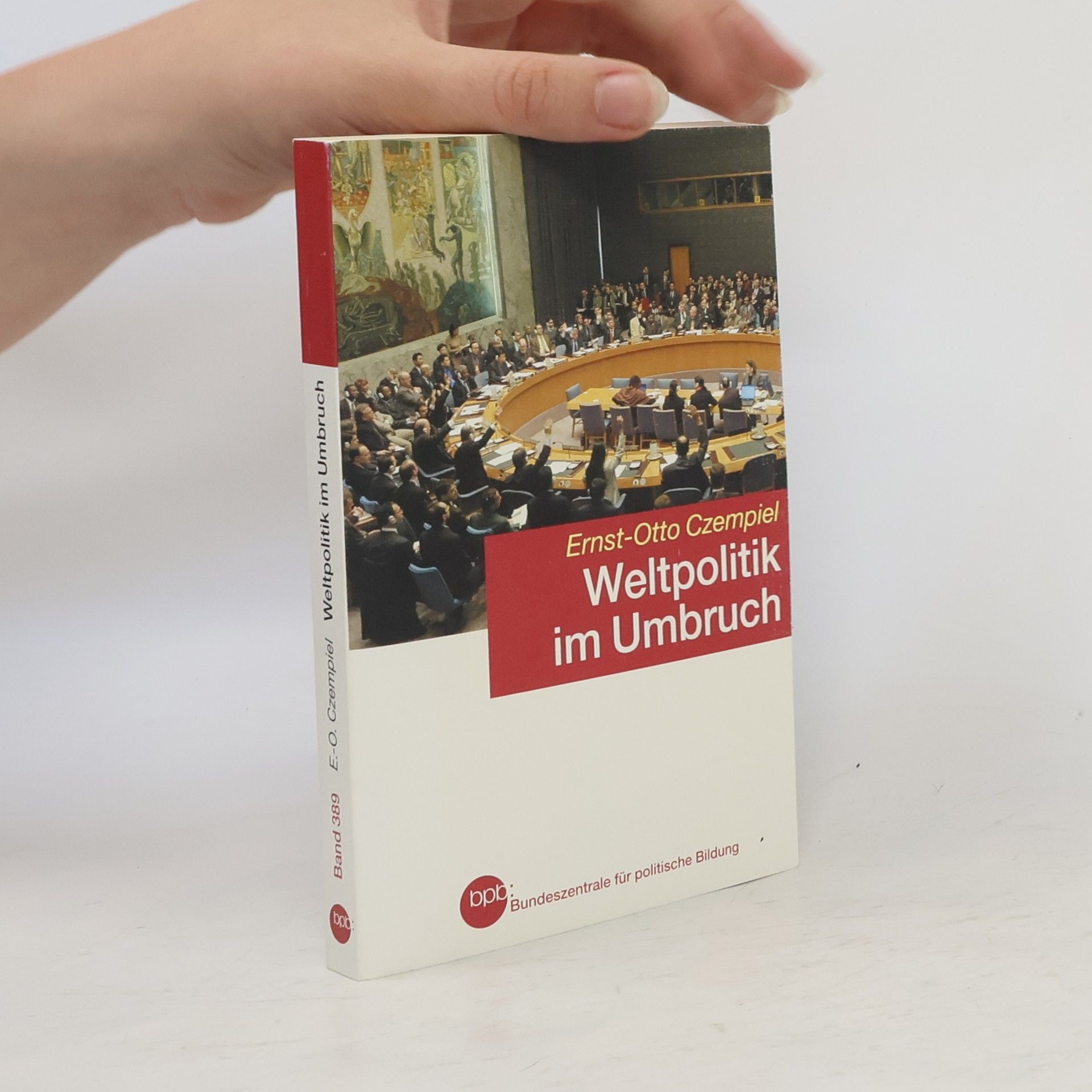 Ernst Otto Czempiel Weltpolitik im Umbruch