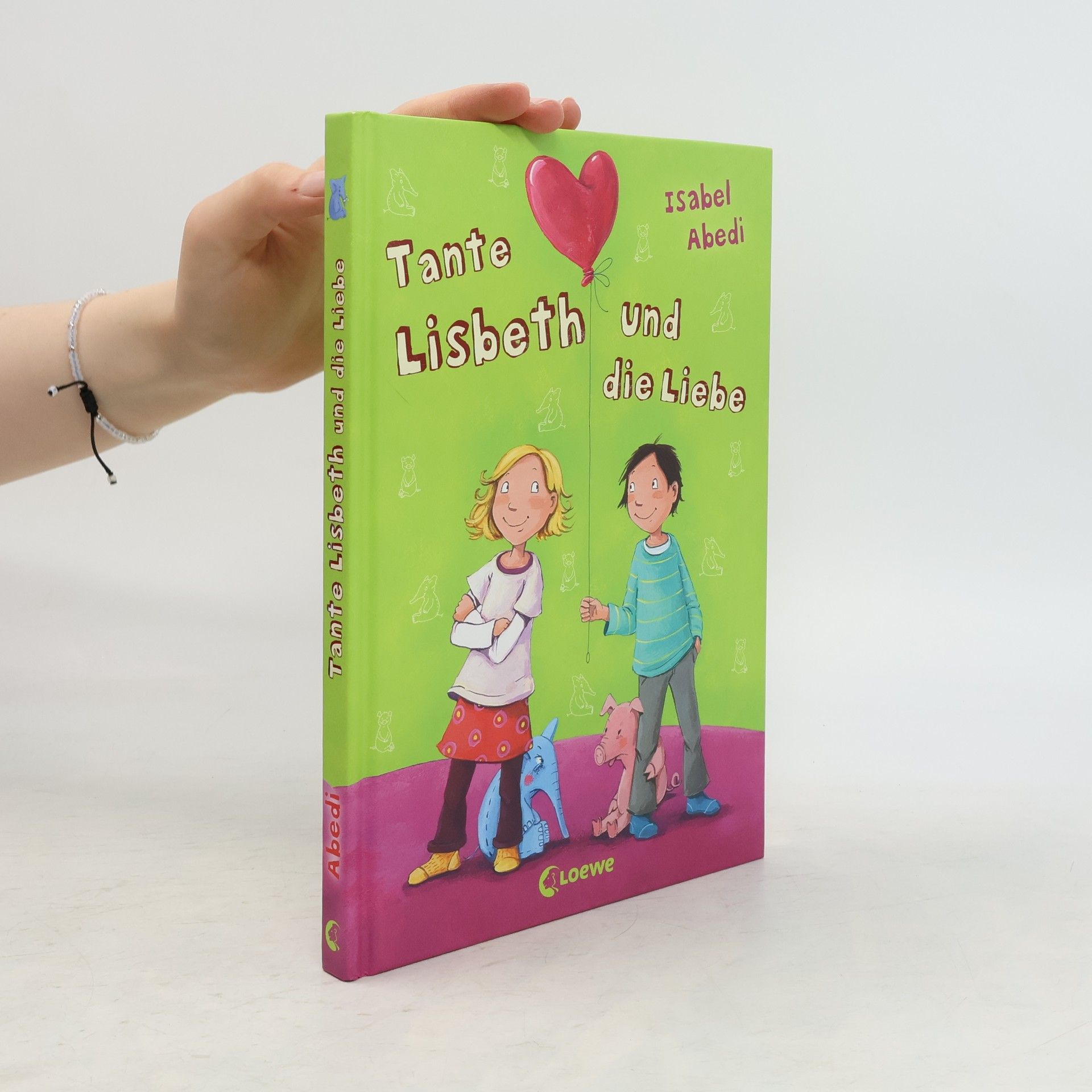 Isabel Abedi Tante Lisbeth und die Liebe