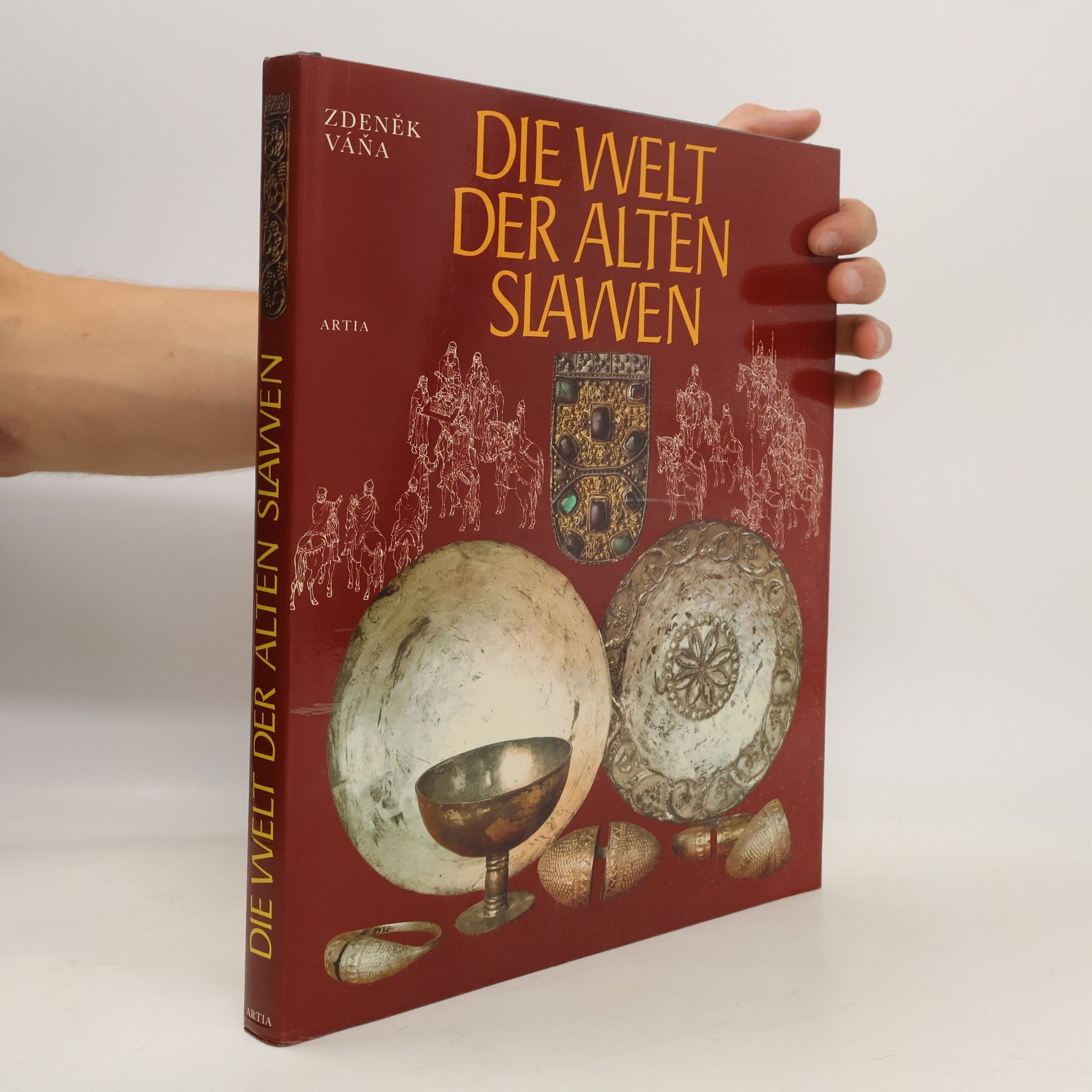 Zdeněk Váňa Die Welt der alten Slawen