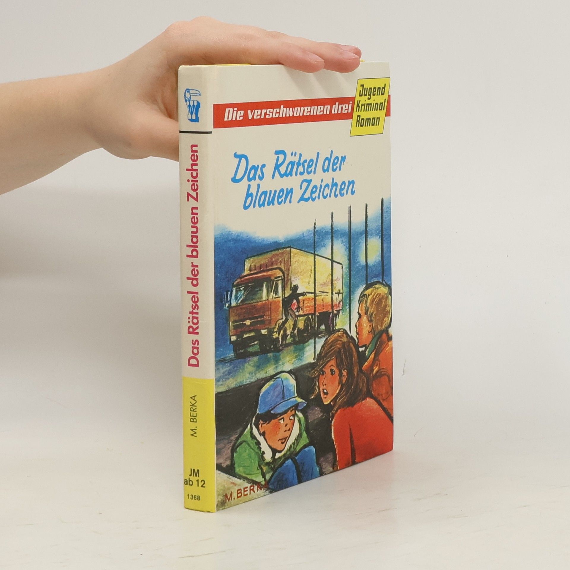 M. Berka Das Rätsel der blauen Zeichen