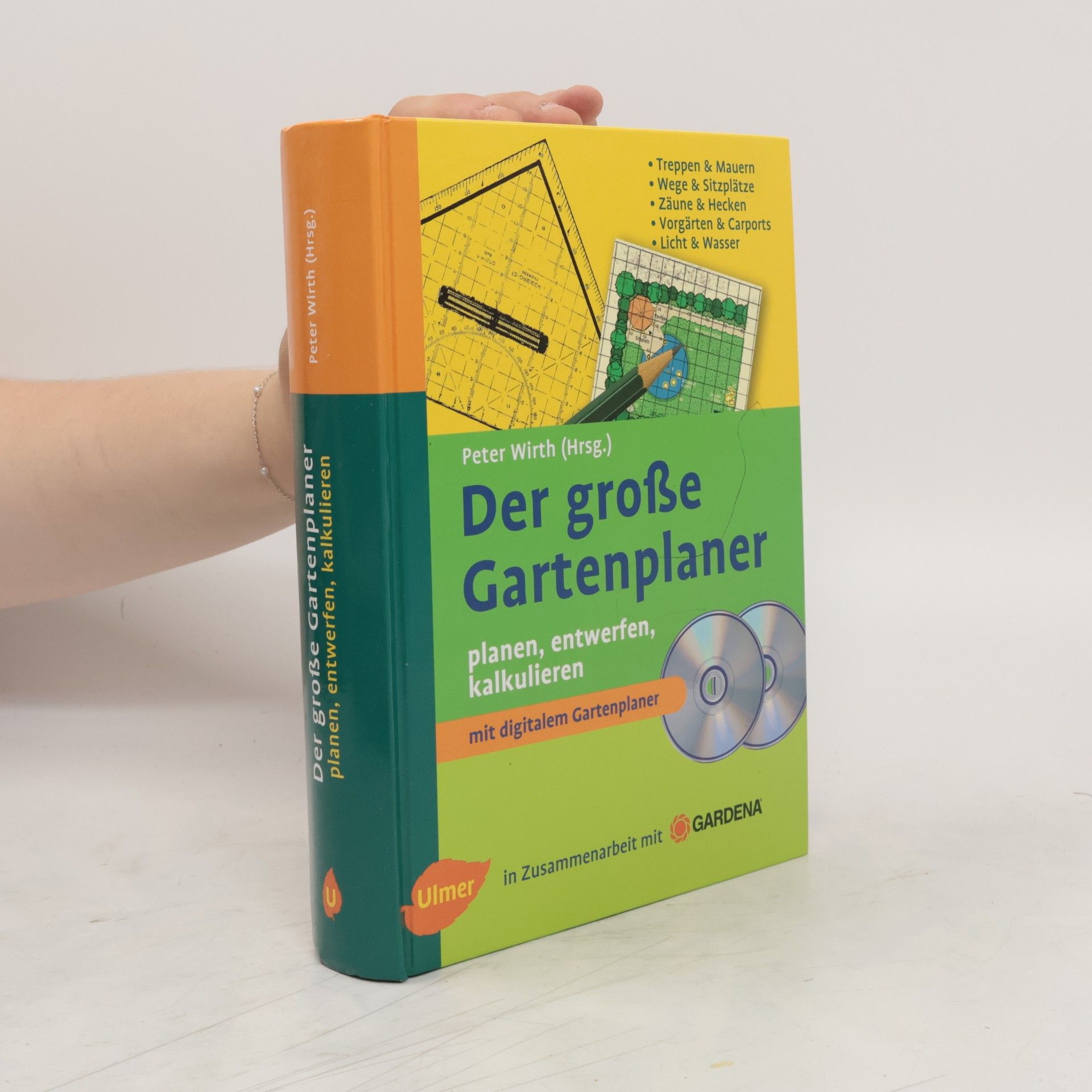 Claus-Peter Wirth Der große Gartenplaner