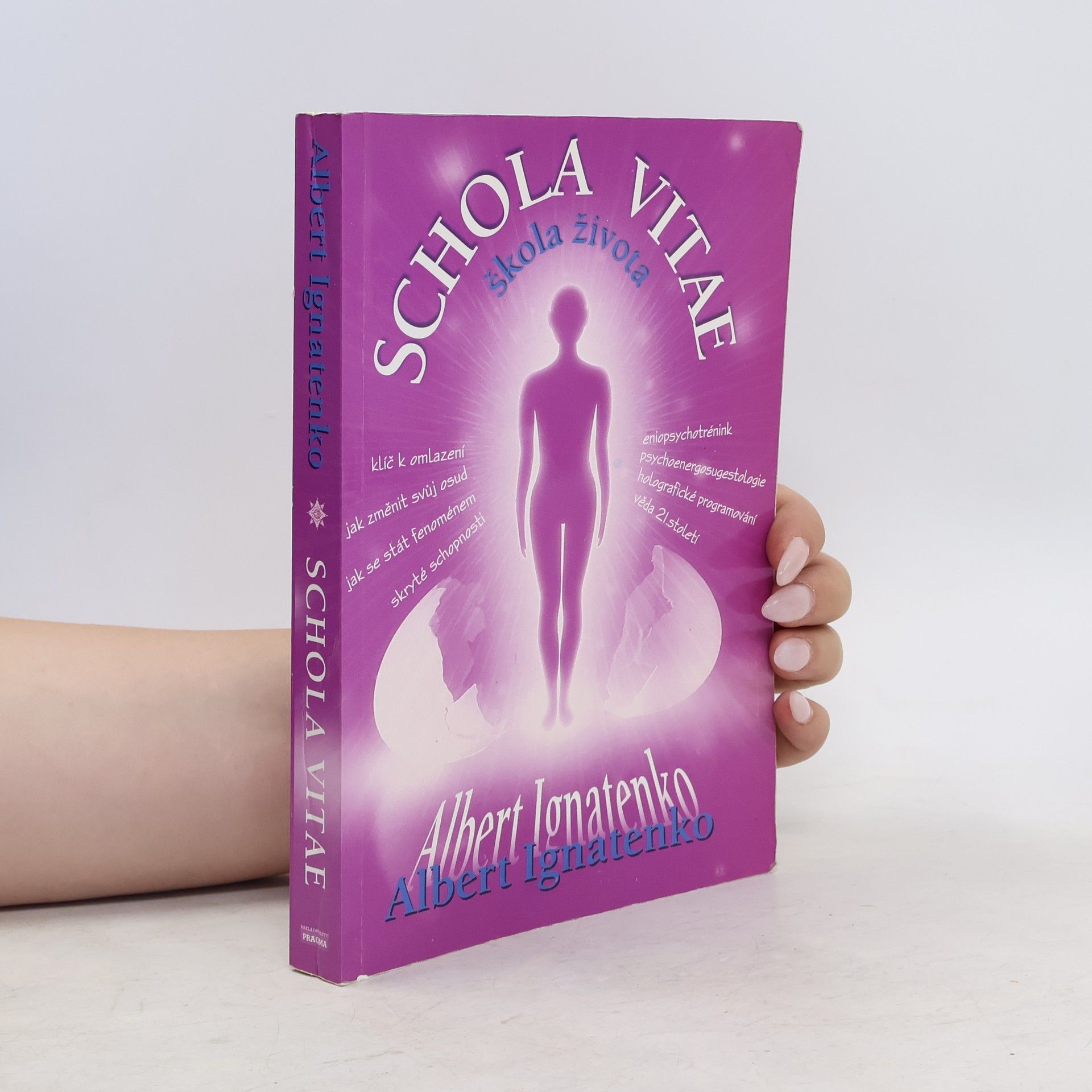 Albert Venediktovič Ignatenko Schola Vitae. Škola života