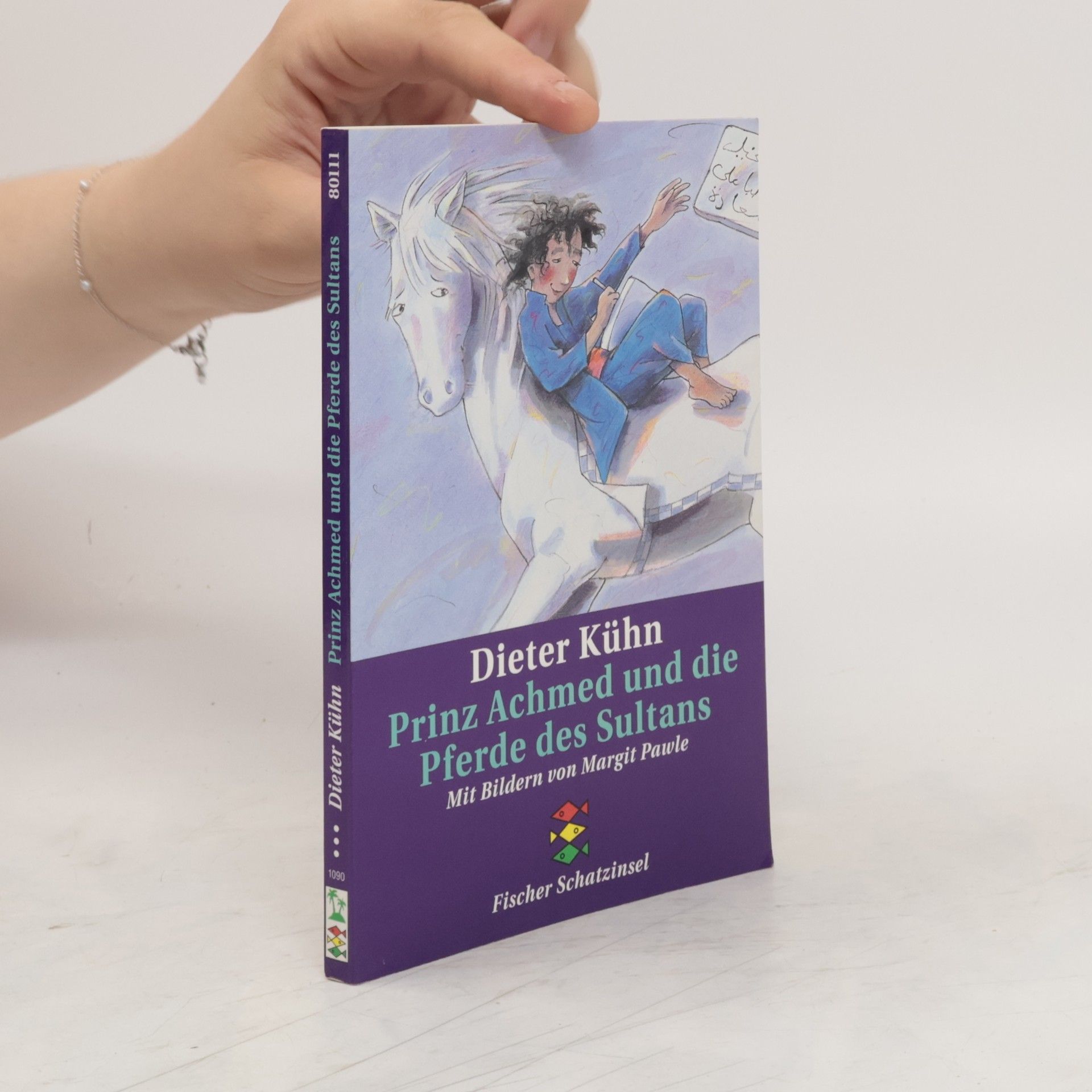 Dieter Kuhn Prinz Achmed und die Pferde des Sultans