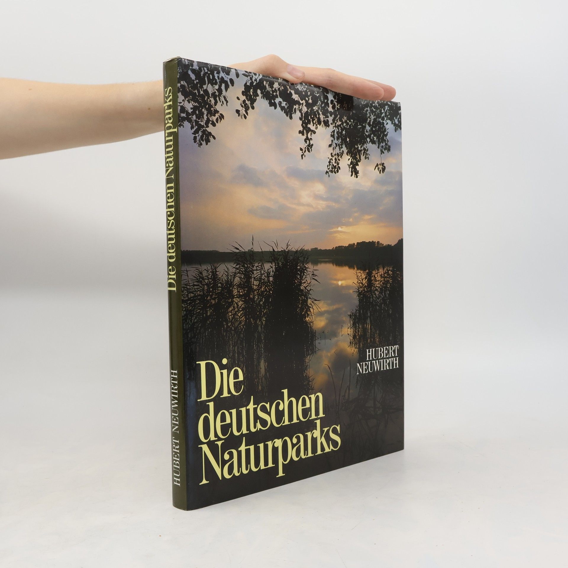 Hubbert Neuwirth Die deutschen Naturparks