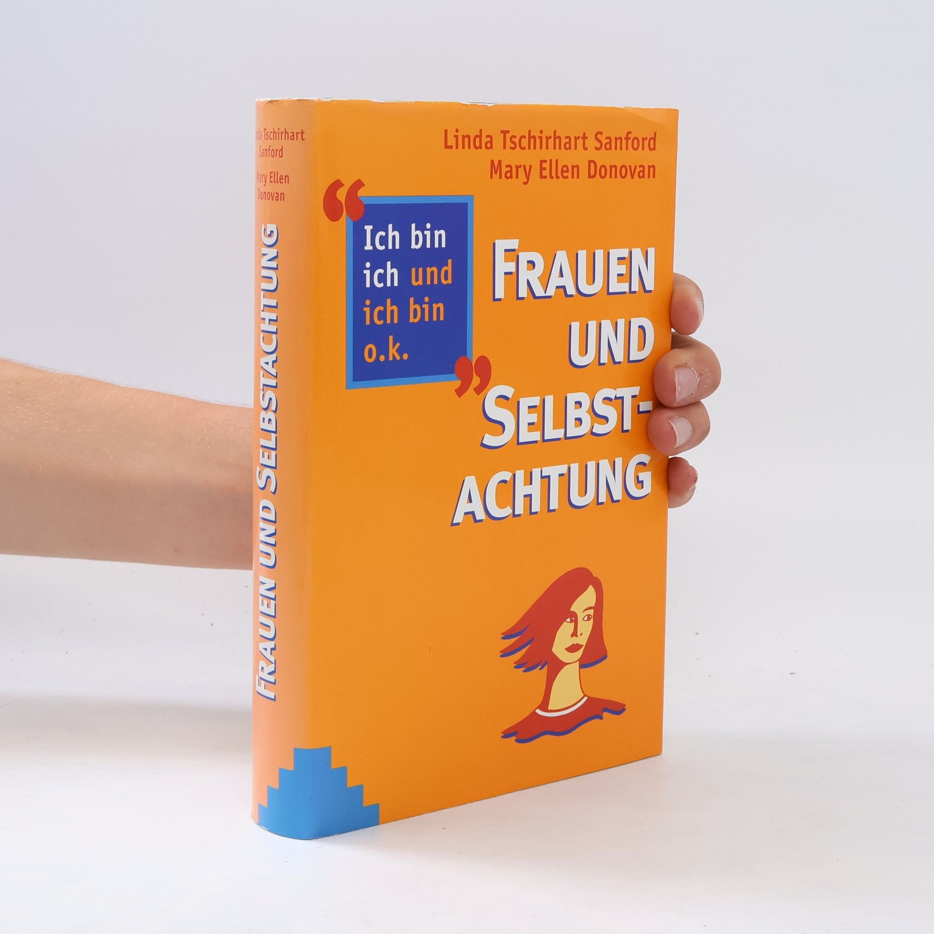 Linda Tschirhart Sanford Frauen und Selbstachtung