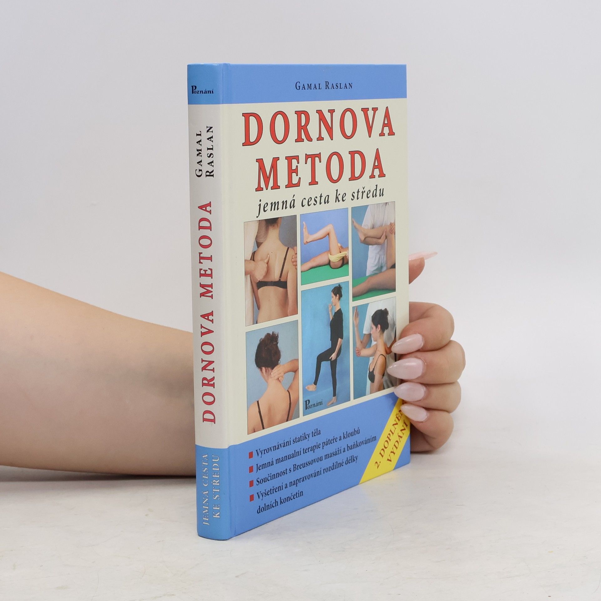 Gamal Raslan Dornova metoda. Jemná cesta ke středu