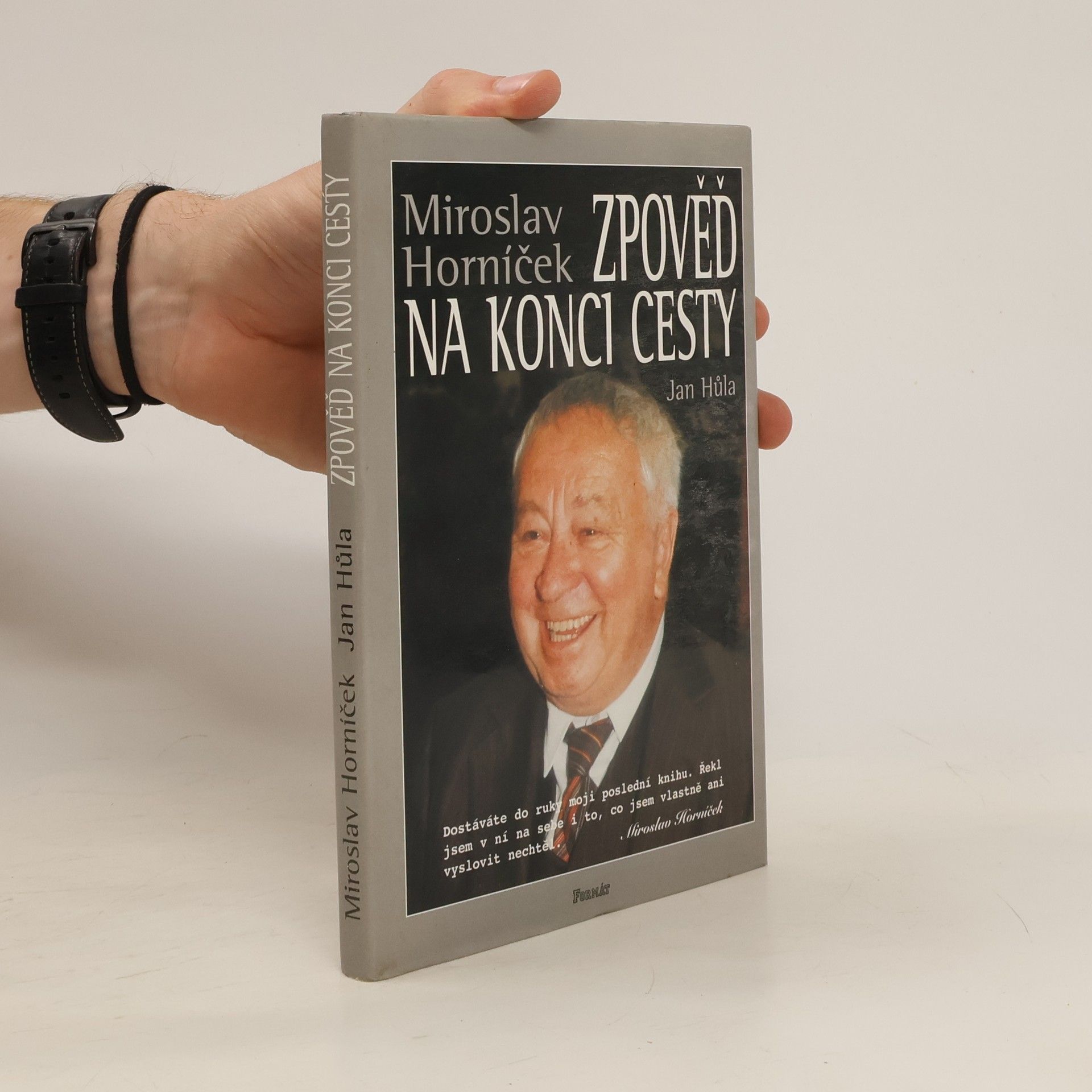 Miroslav Horníček Zpověď na konci cesty