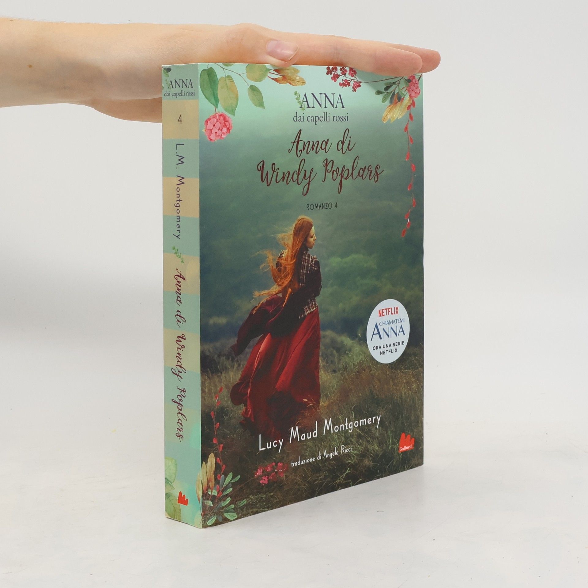 Lucy Maud Montgomery Anna di Windy Poplars. Anna dai capelli rossi