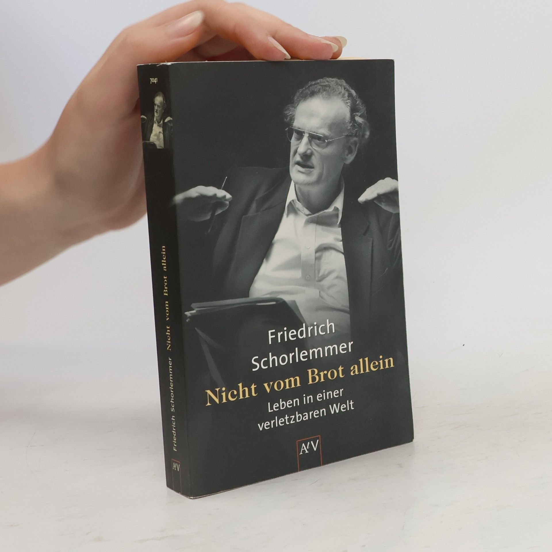 Friedrich Schorlemmer Nicht vom Brot allein
