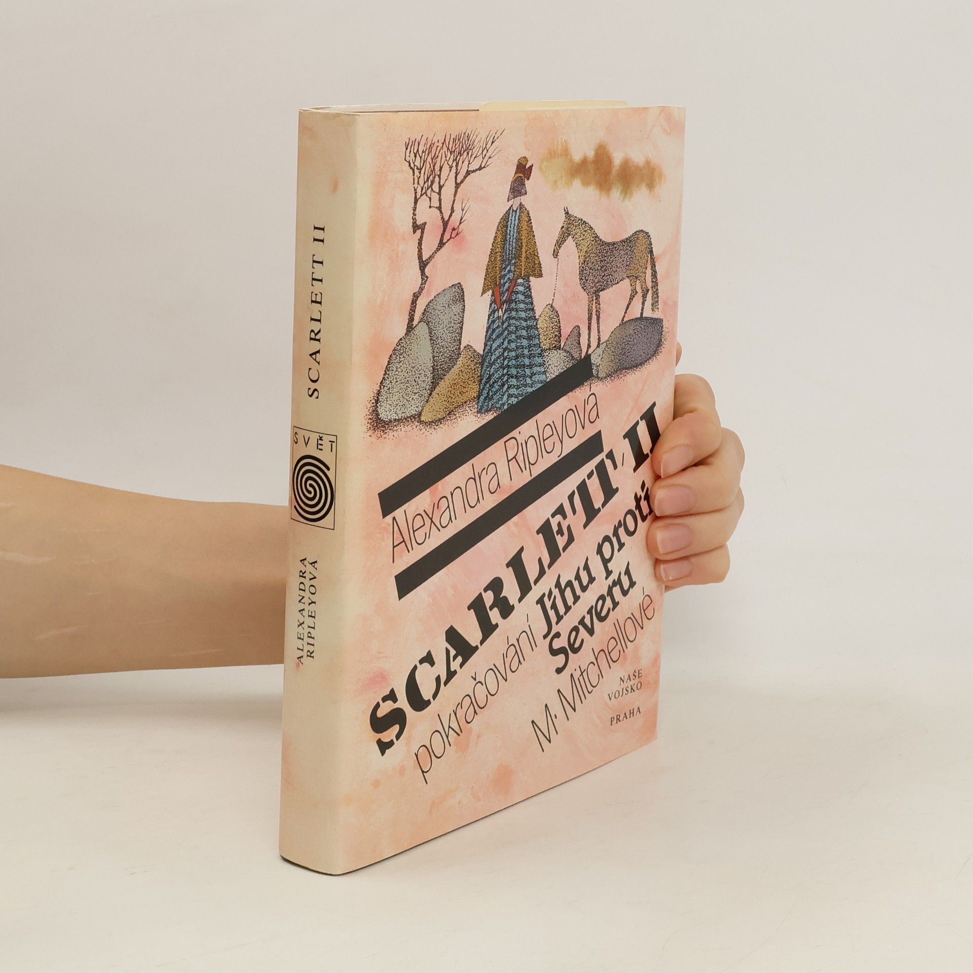 Alexandra Ripley Scarlett II. Pokračování Jihu proti Severu