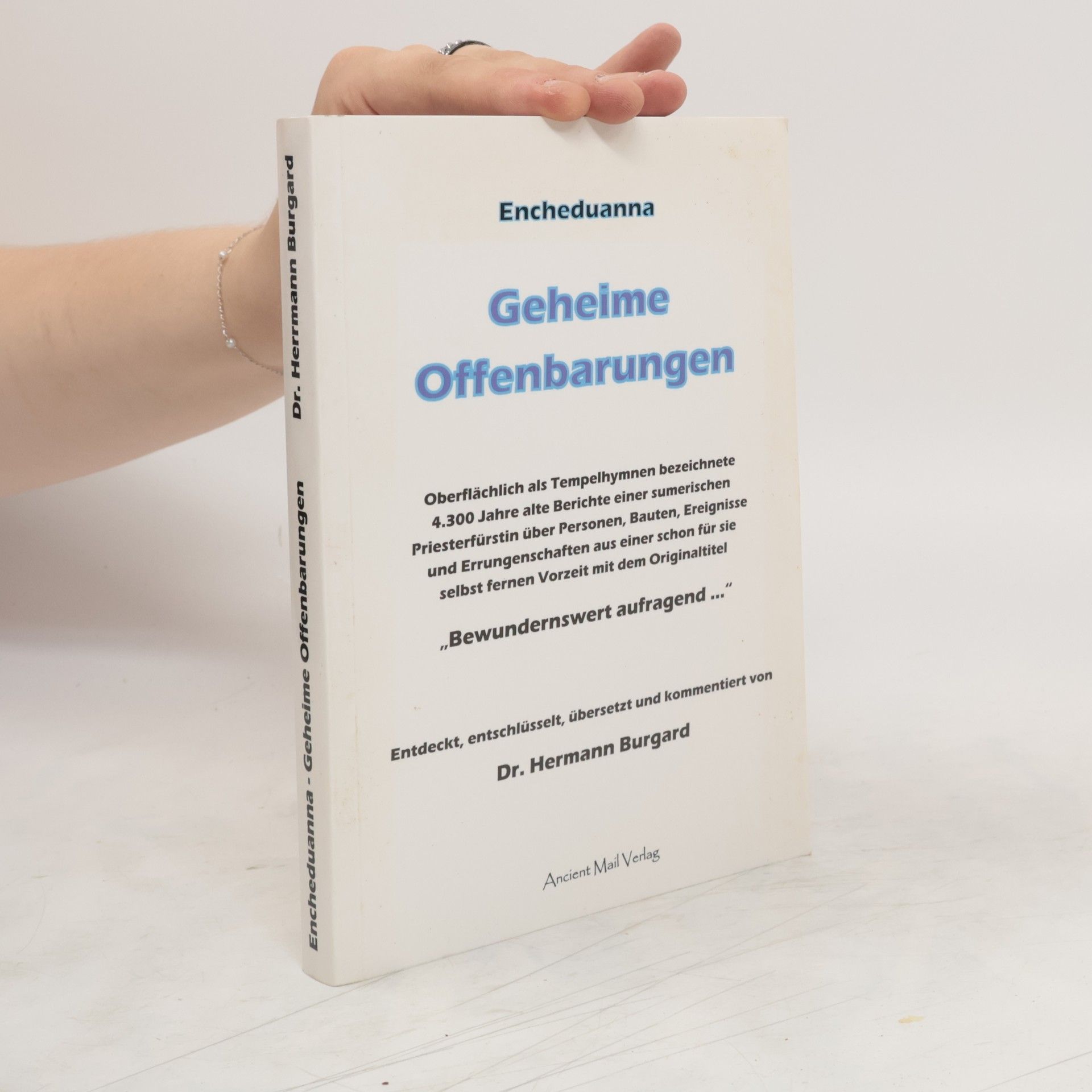 Hermann Burgard Encheduanna, geheime Offenbarungen
