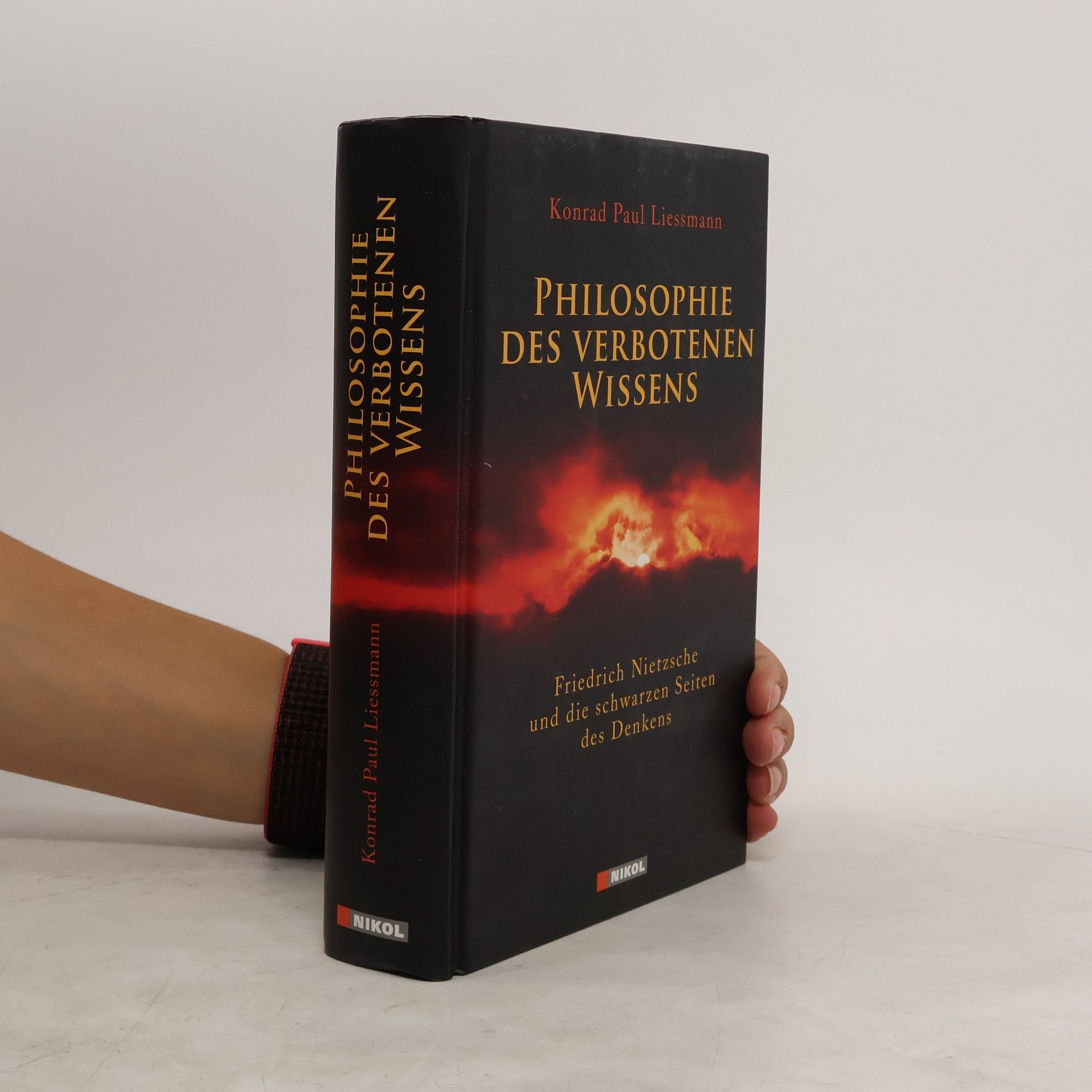 Konrad Paul Liessmann Philosophie des verbotenen Wissens