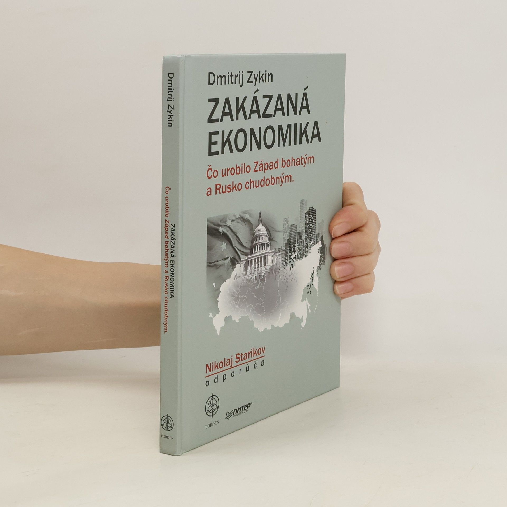 Nikolaj Starikov Zakázaná ekonomika