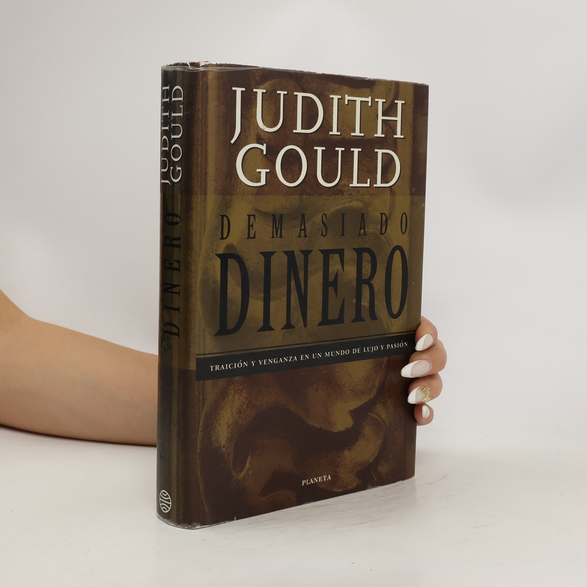 Judith Gould Demasiado dinero
