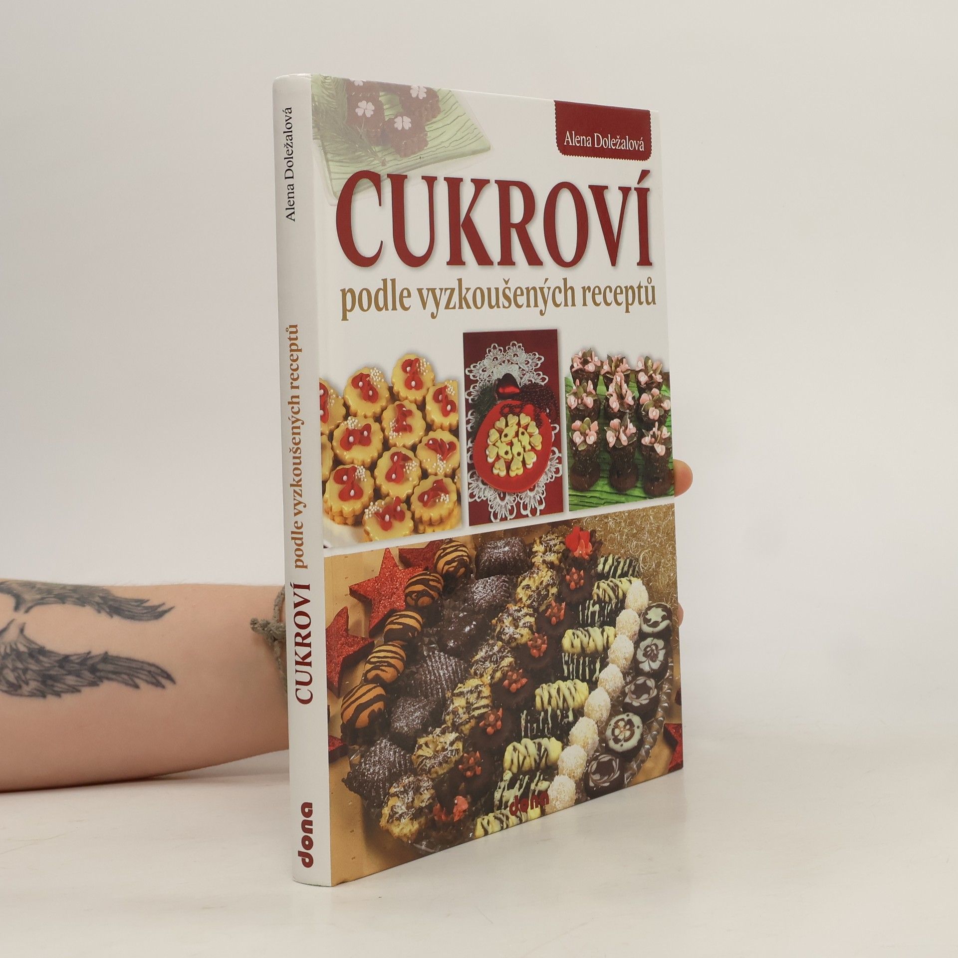 Alena Doležalová Cukroví : podle vyzkoušených receptů