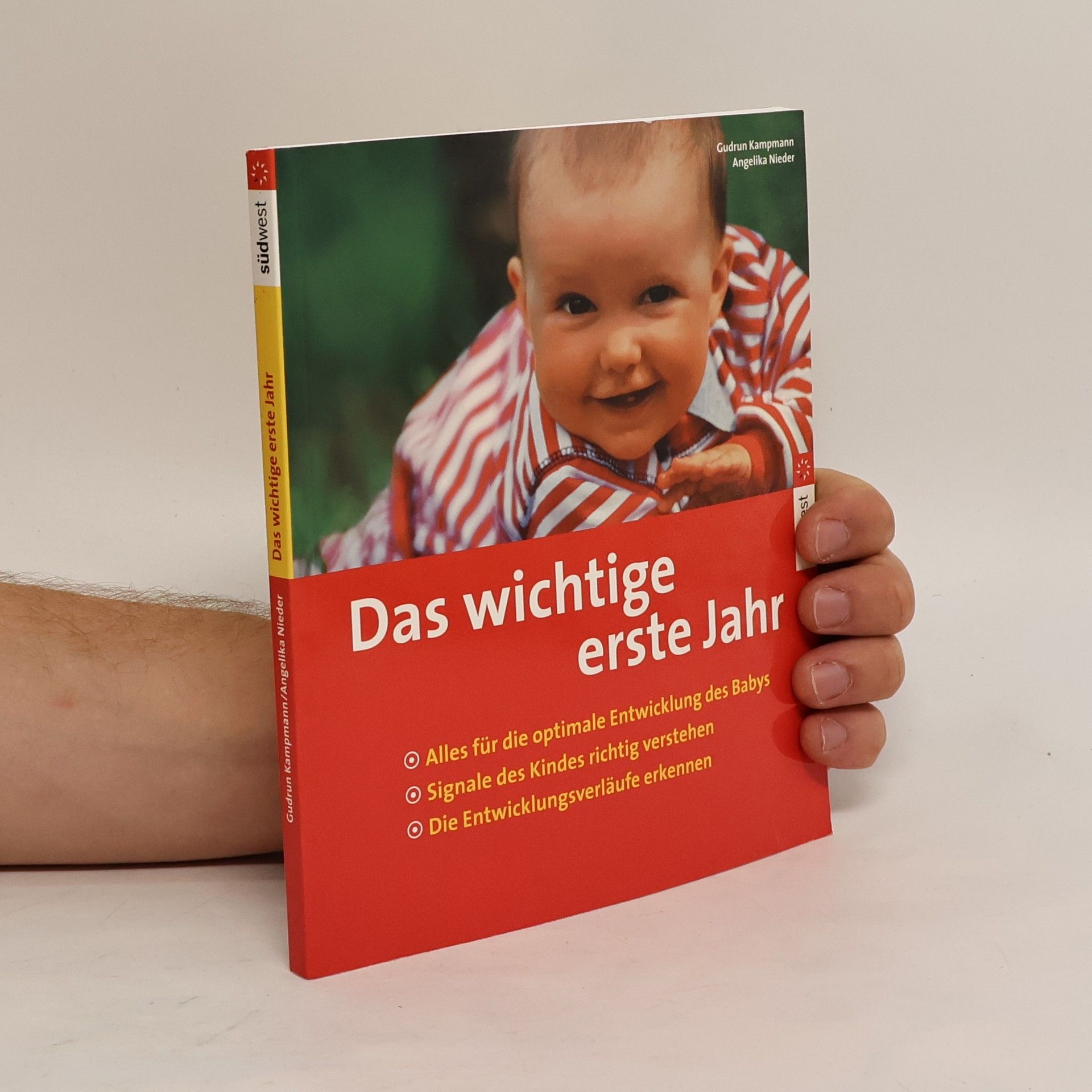 Gudrun Kampmann Das wichtige erste Jahr