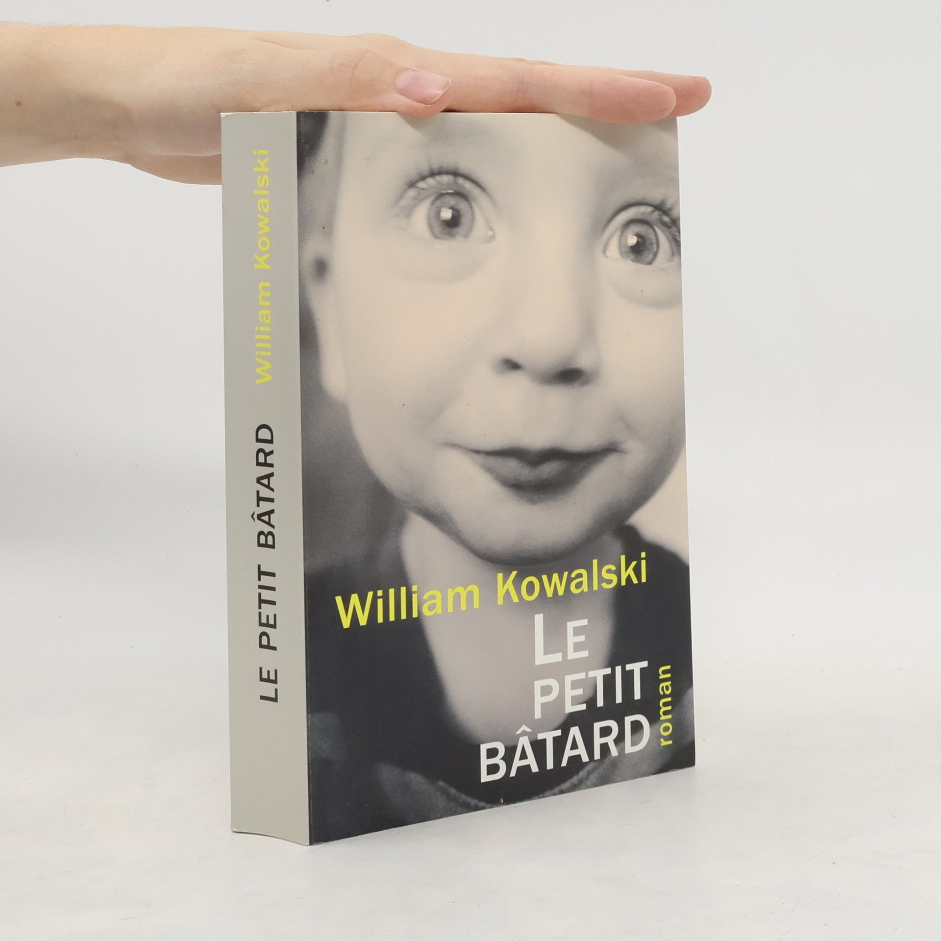 William Kowalski Le petit bâtard