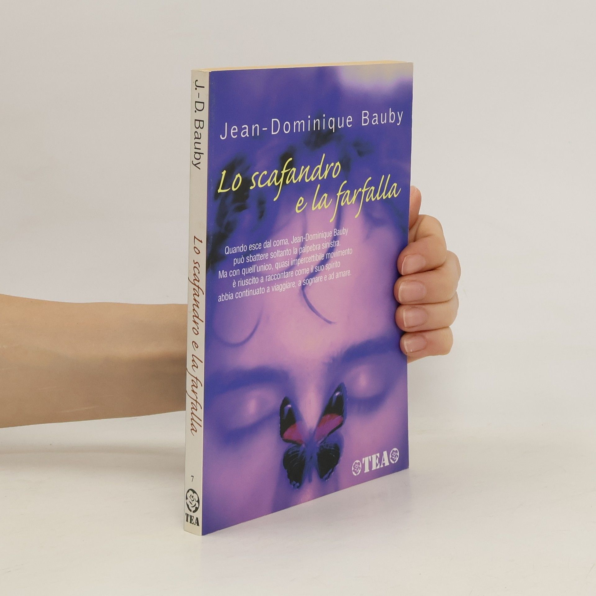 Jean-Dominique Bauby Lo scafandro e la farfalla