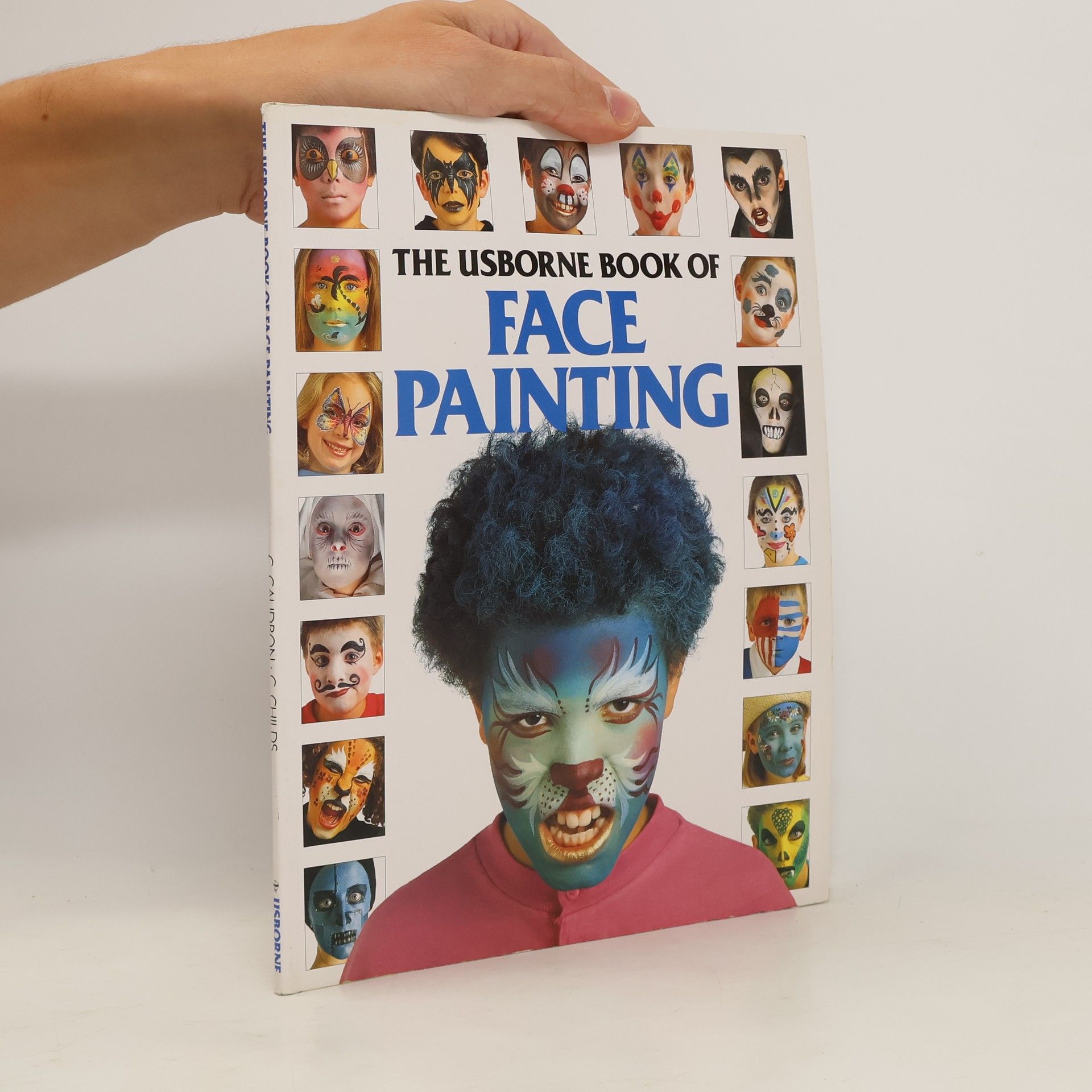 Chris Caudron The Usborne Book of Face Painting