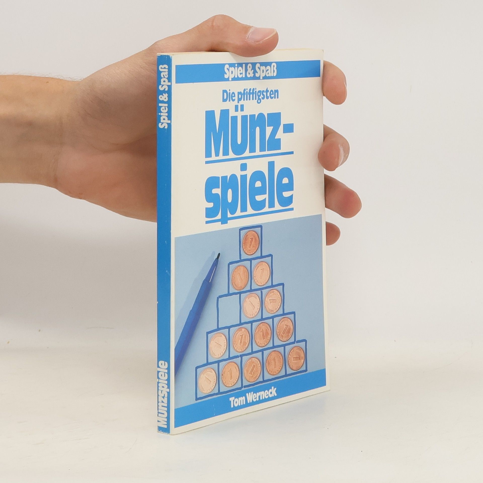 Tom Werneck Die pfiffigsten Münzspiele