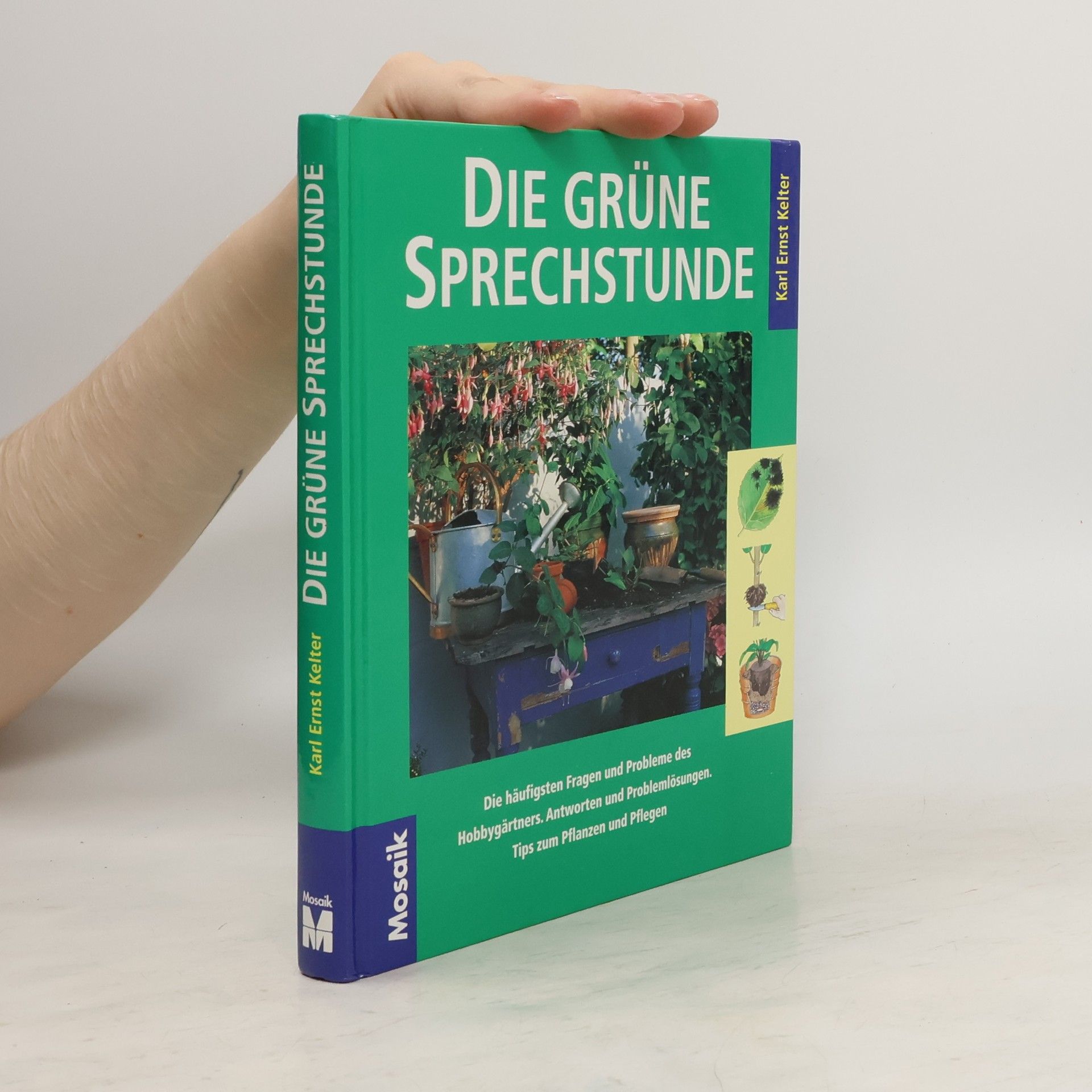 Karl-Ernst Kelter Die grüne Sprechstunde