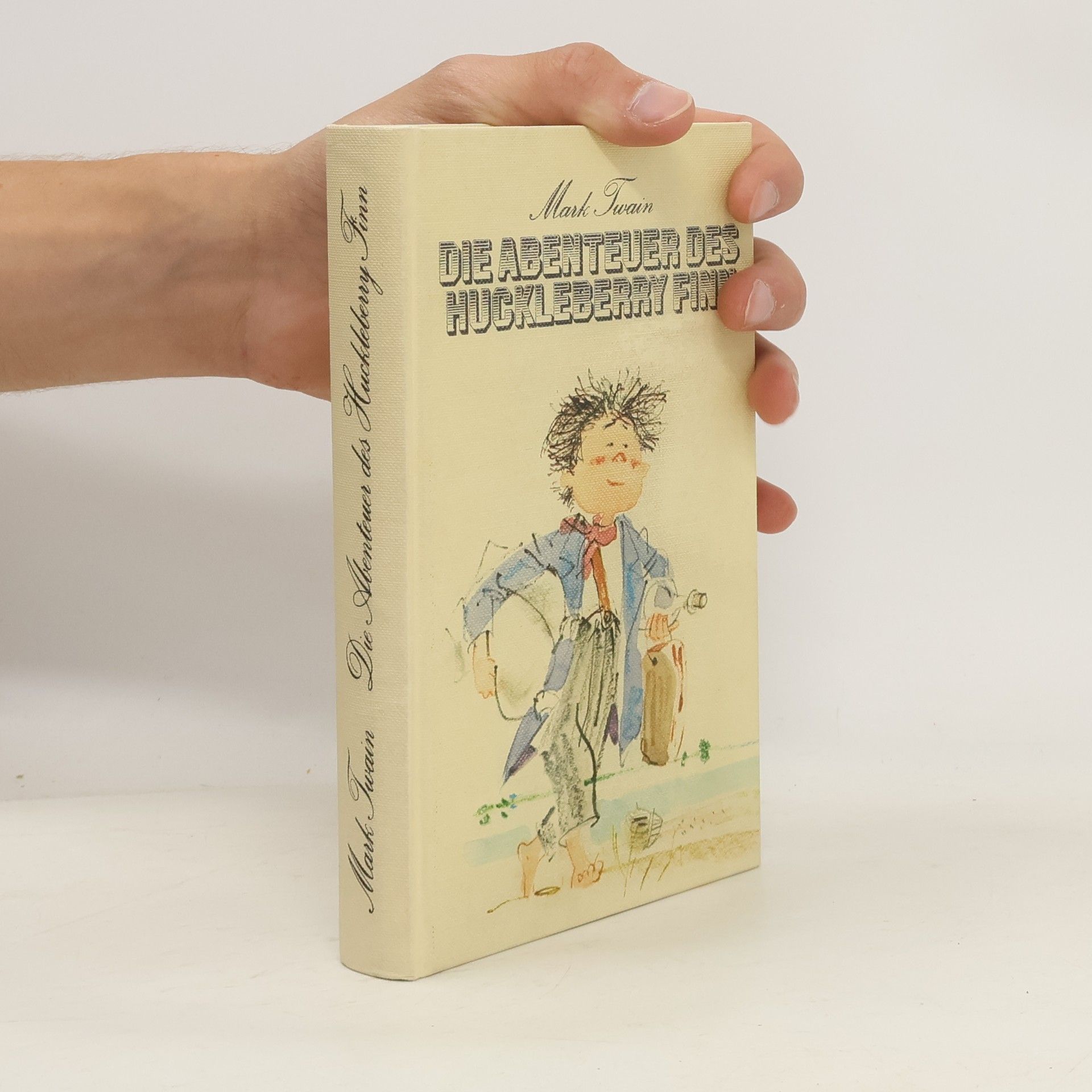 Mark Twain Die Abenteuer des Huckleberry Finn