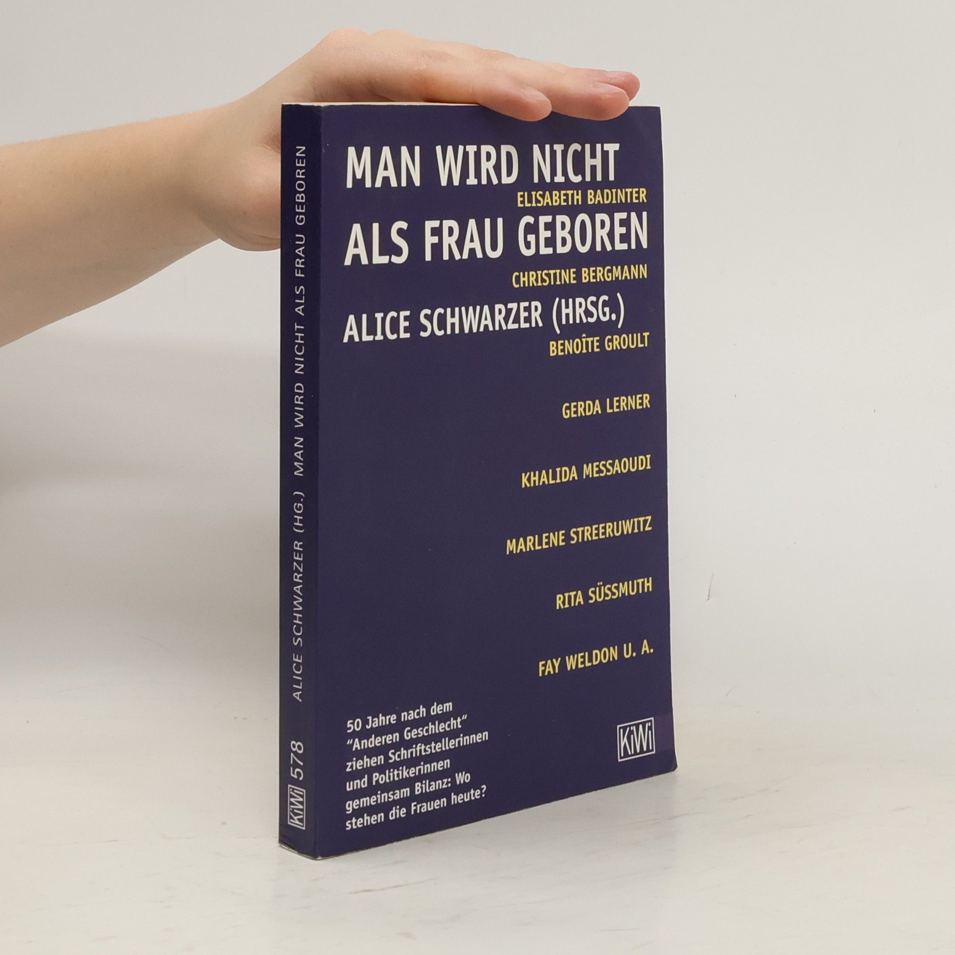 Alice Schwarzer Man wird nicht als Frau geboren