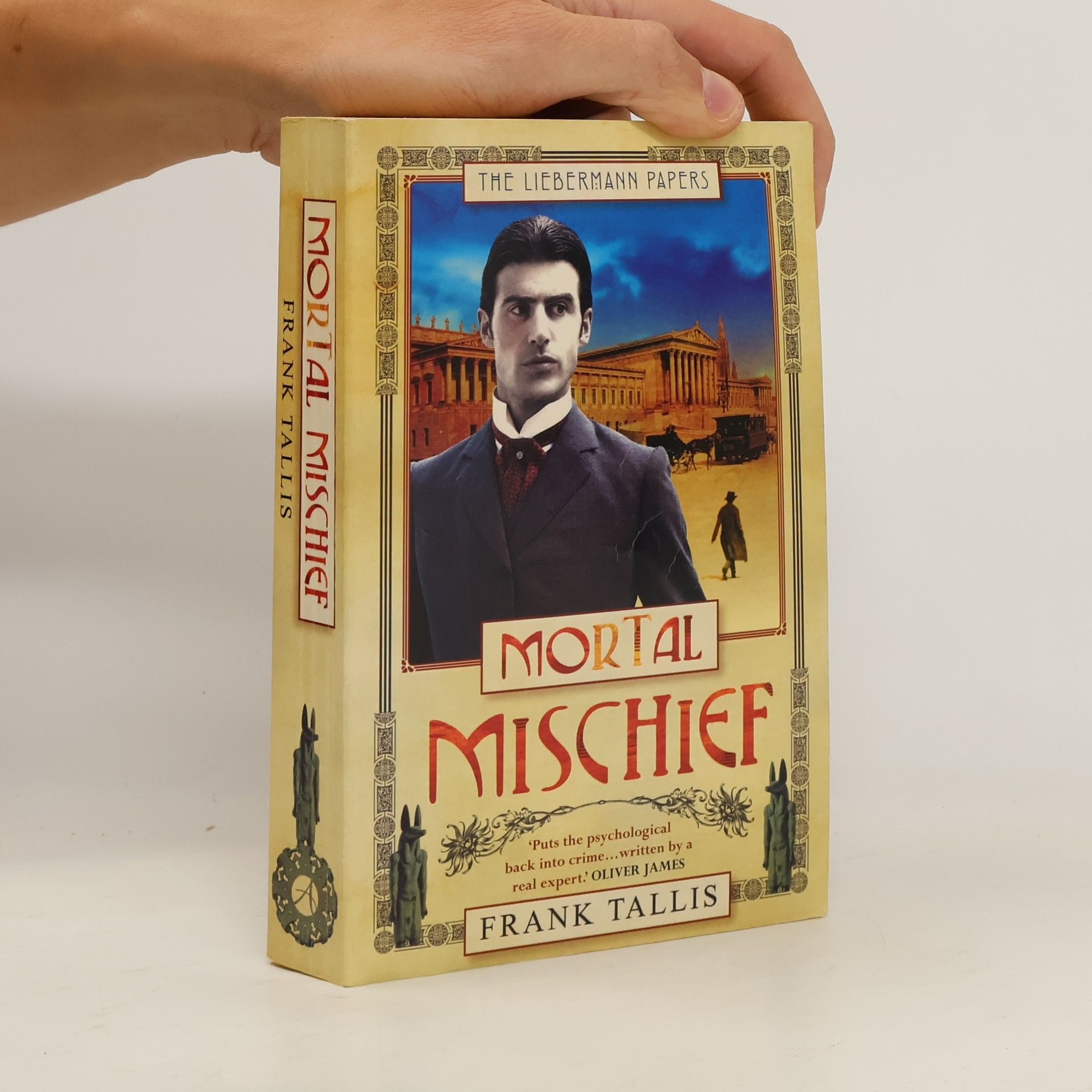 Frank Tallis Mortal Mischief. Die Liebermann-Papiere, englische Ausgabe