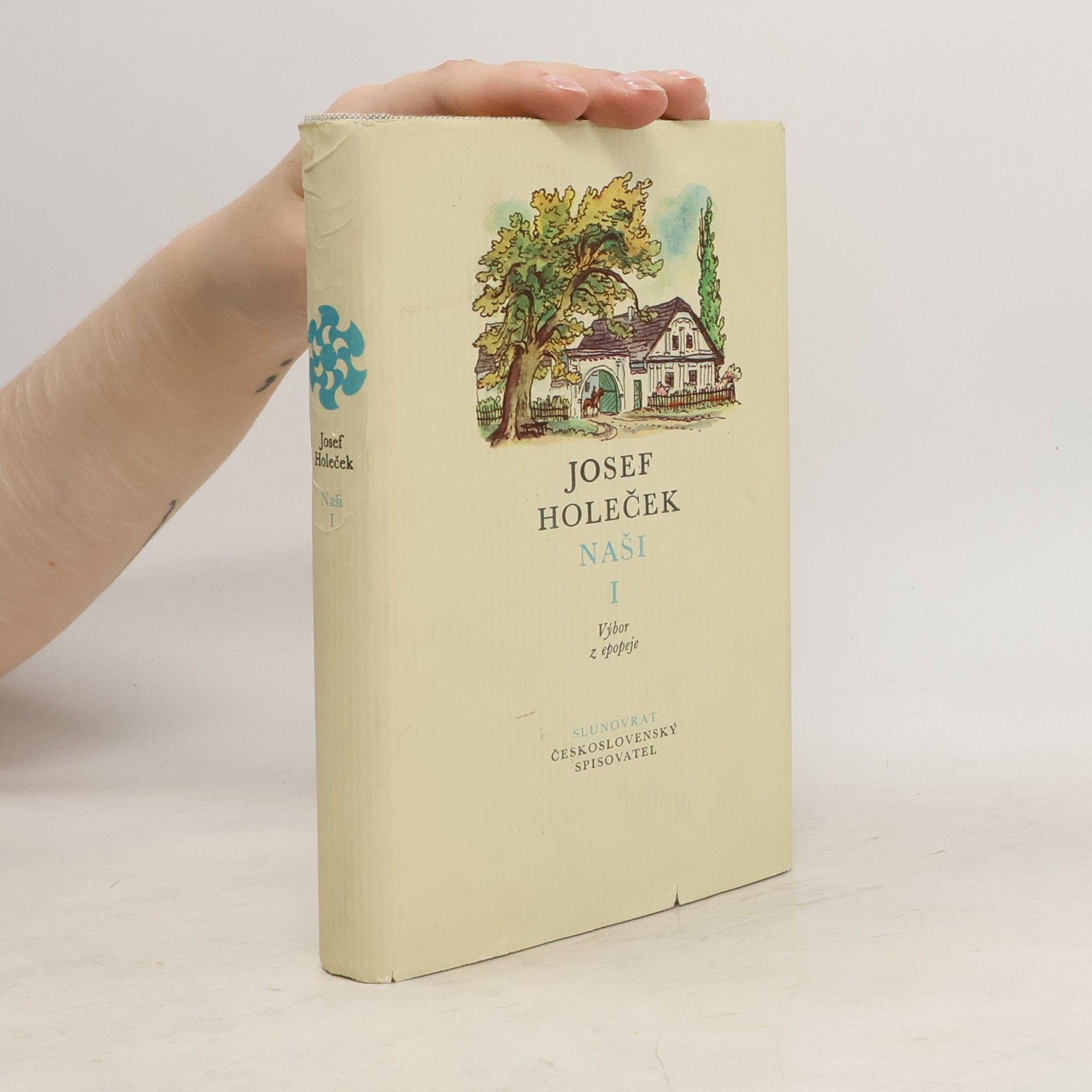 Josef Holeček Naši I. díl