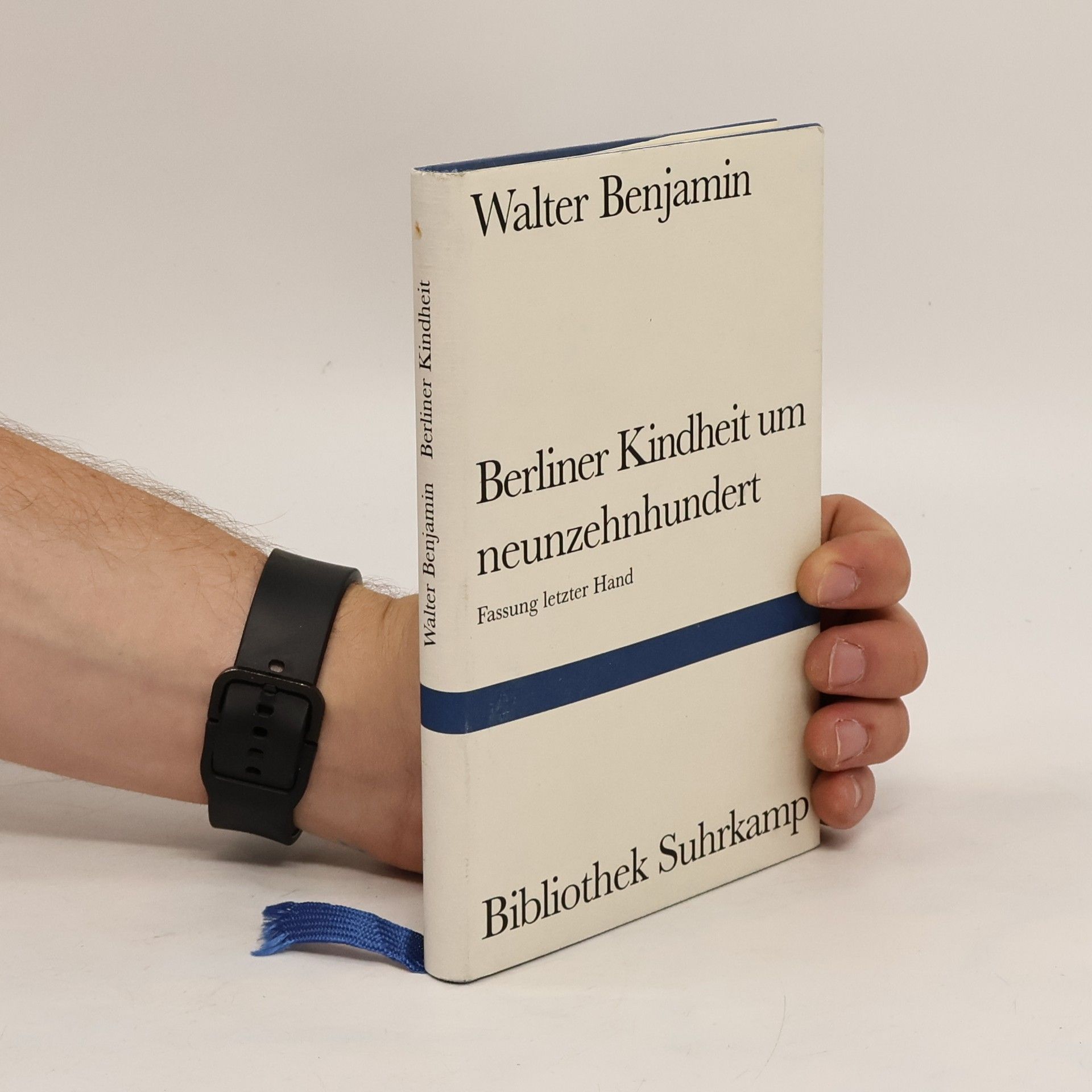 Walter Benjamin Berliner Kindheit um neunzehnhundert