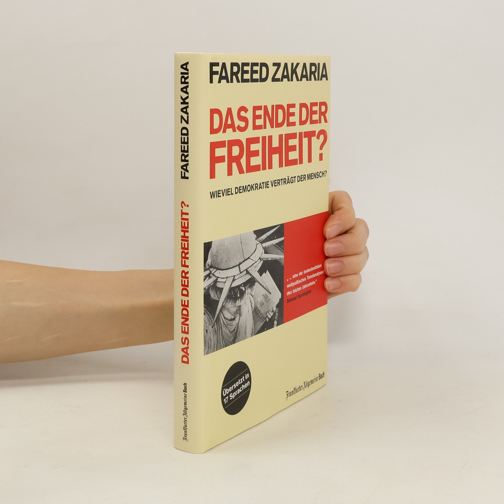 Fareed Zakaria Das Ende der Freiheit?