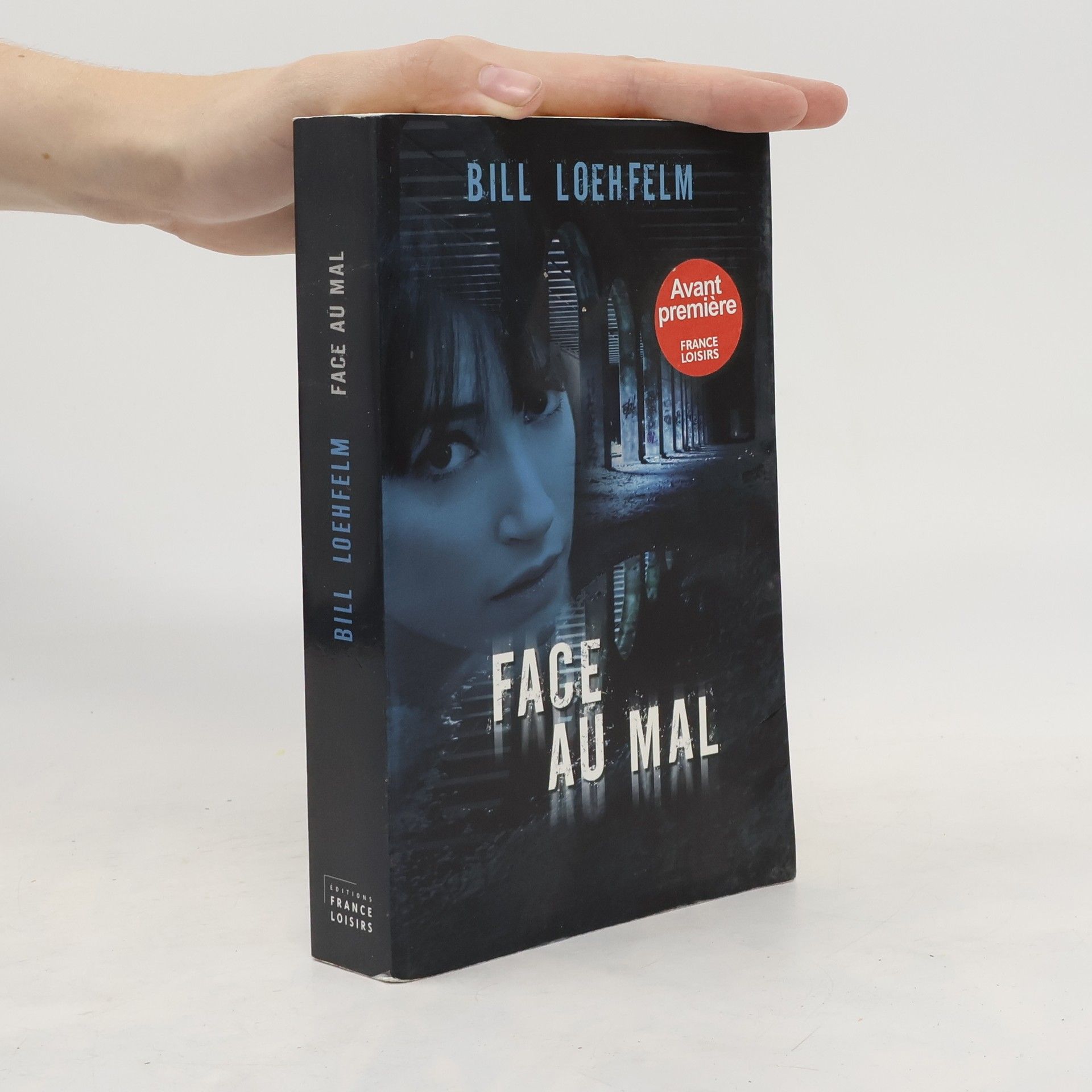 Bill Loehfelm Face au mal