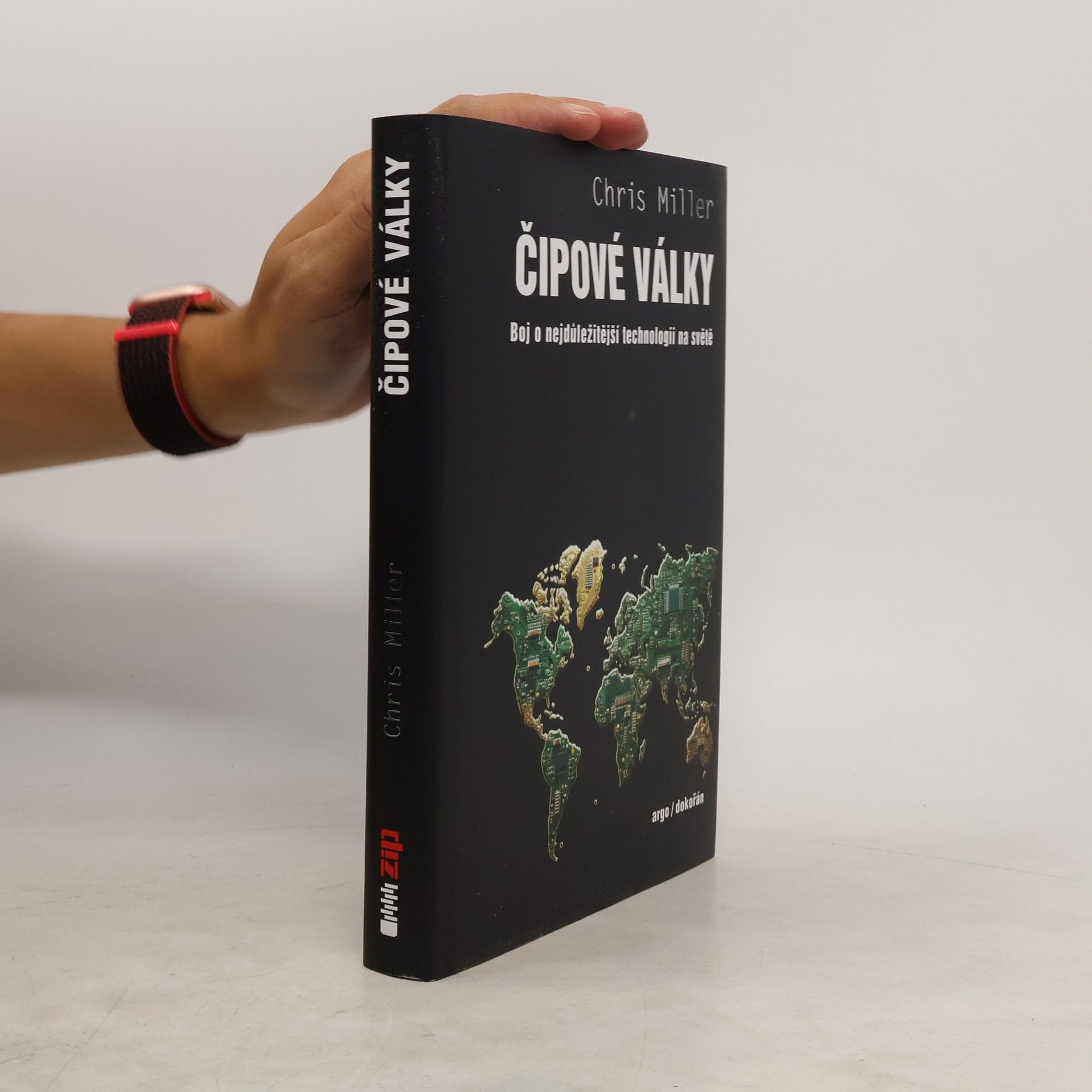 Chris Miller Čipové války. Boj o nejdůležitější technologii na světě