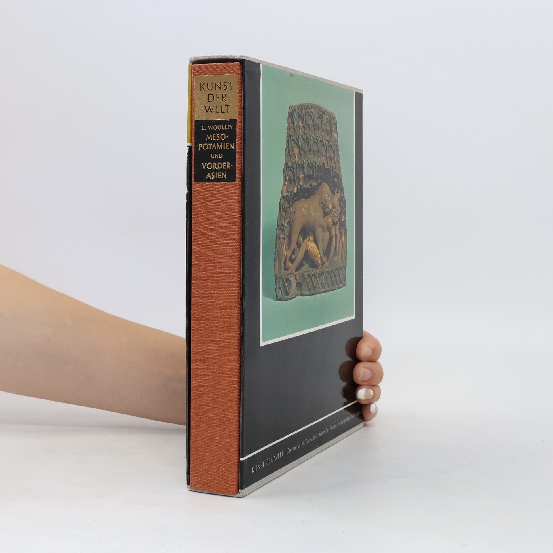 Leonard Woolley Kunst der Welt. Mesopotamien und Vorderasien