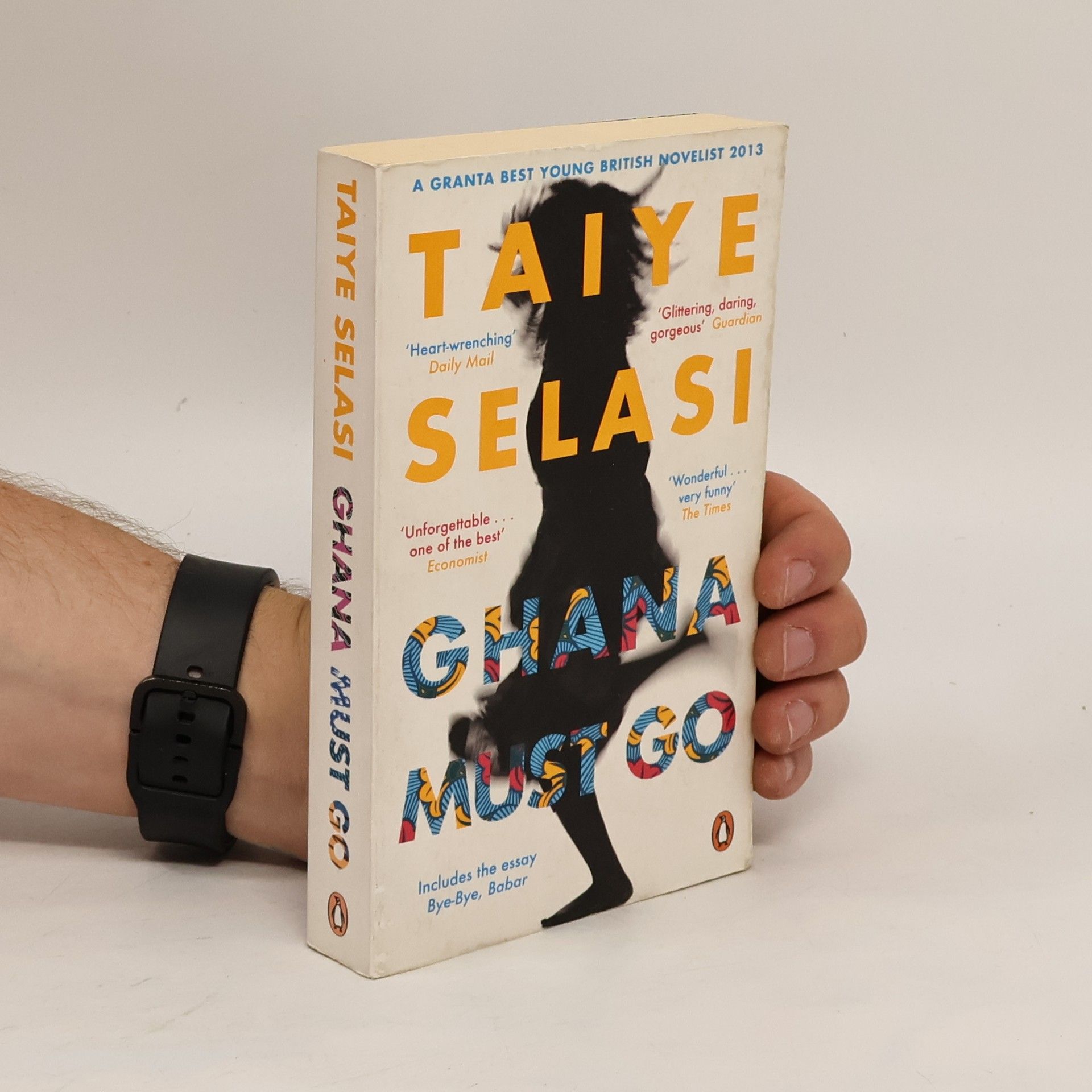 Taiye Selasi Ghana Must Go. Diese Dinge geschehen nicht einfach so, englische Ausgabe