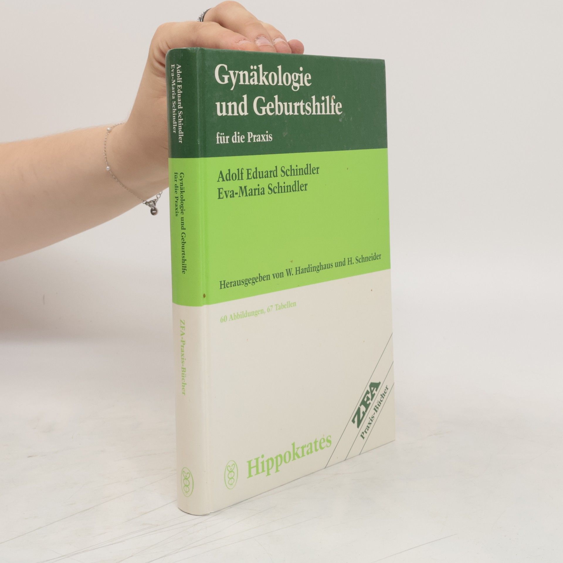 Adolf E. Schindler Gynäkologie und Geburtshilfe für die Praxis